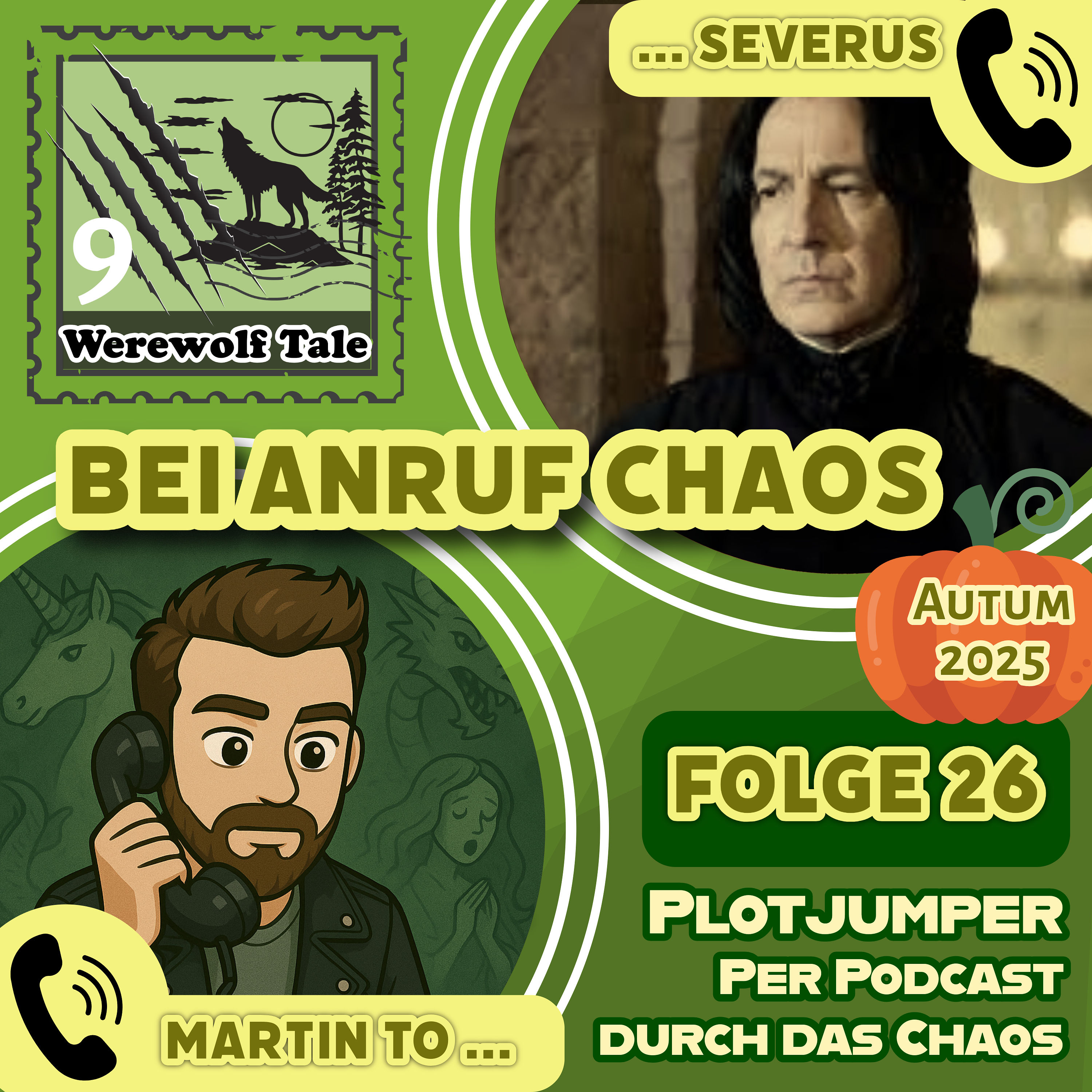 Call to Severus Snape - Bei Anruf Chaos - Folge 26