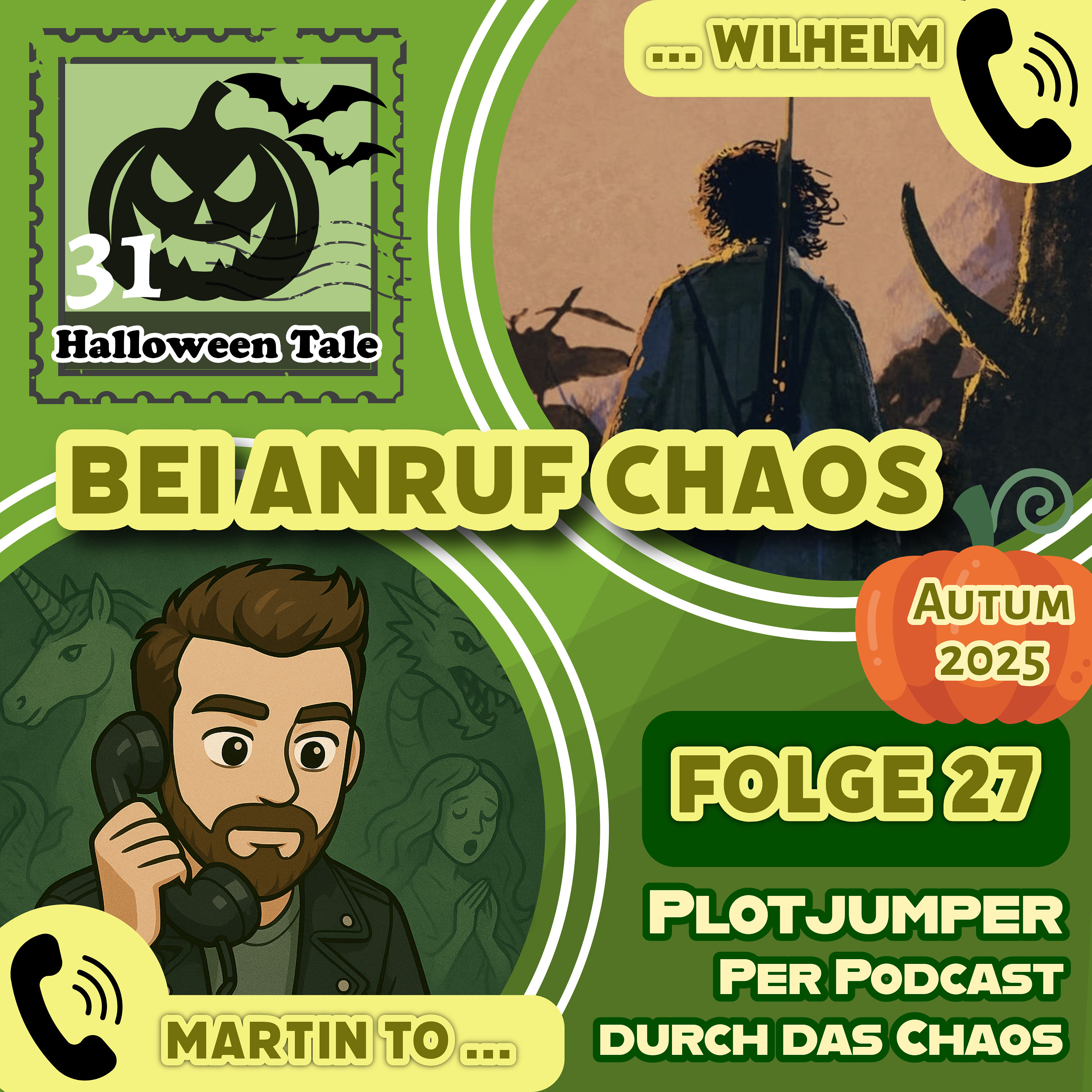 Call to Willhelm - Bei Anruf Chaos - Folge 27