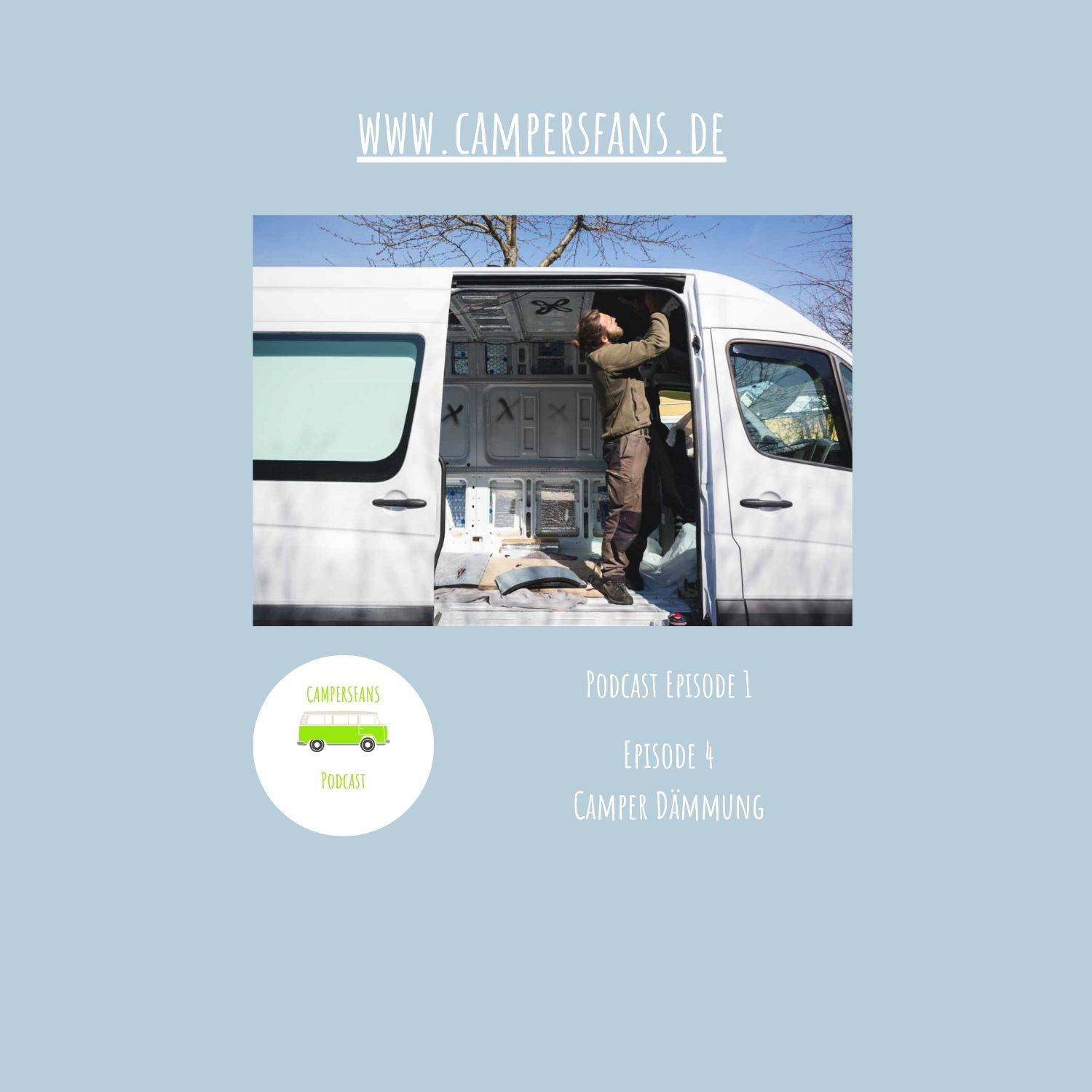 Camper Dämmung