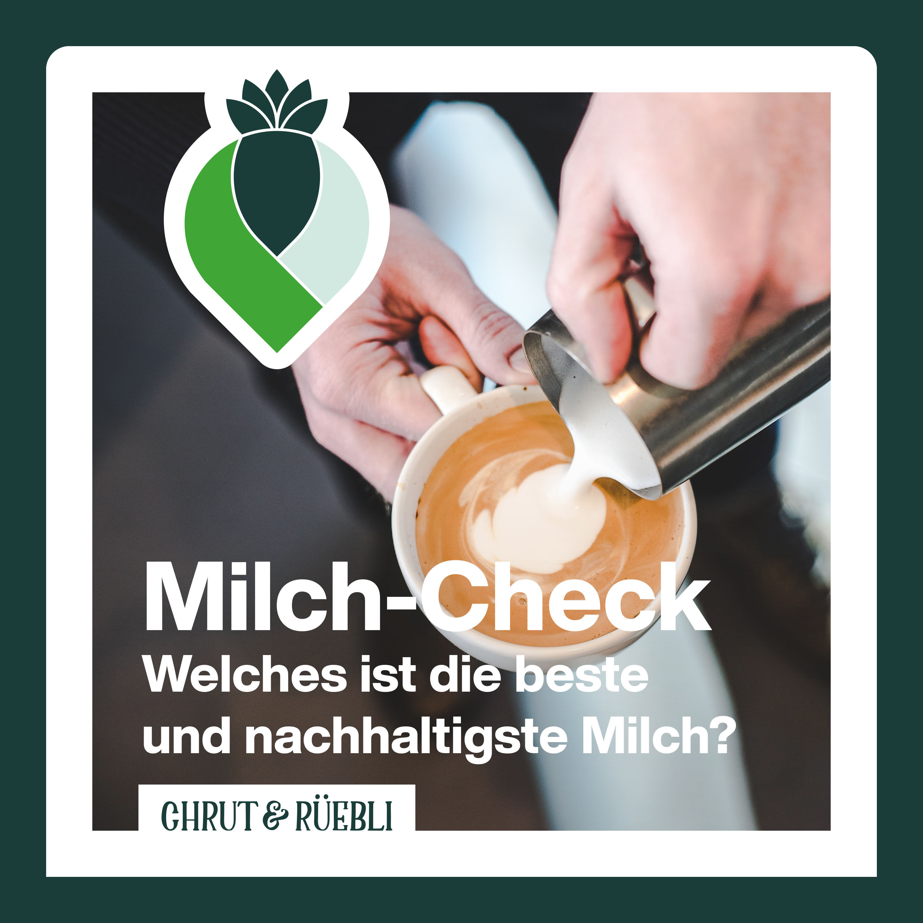 Cappuccinoschaum und Ökobilanz: Der grosse Milch-Check