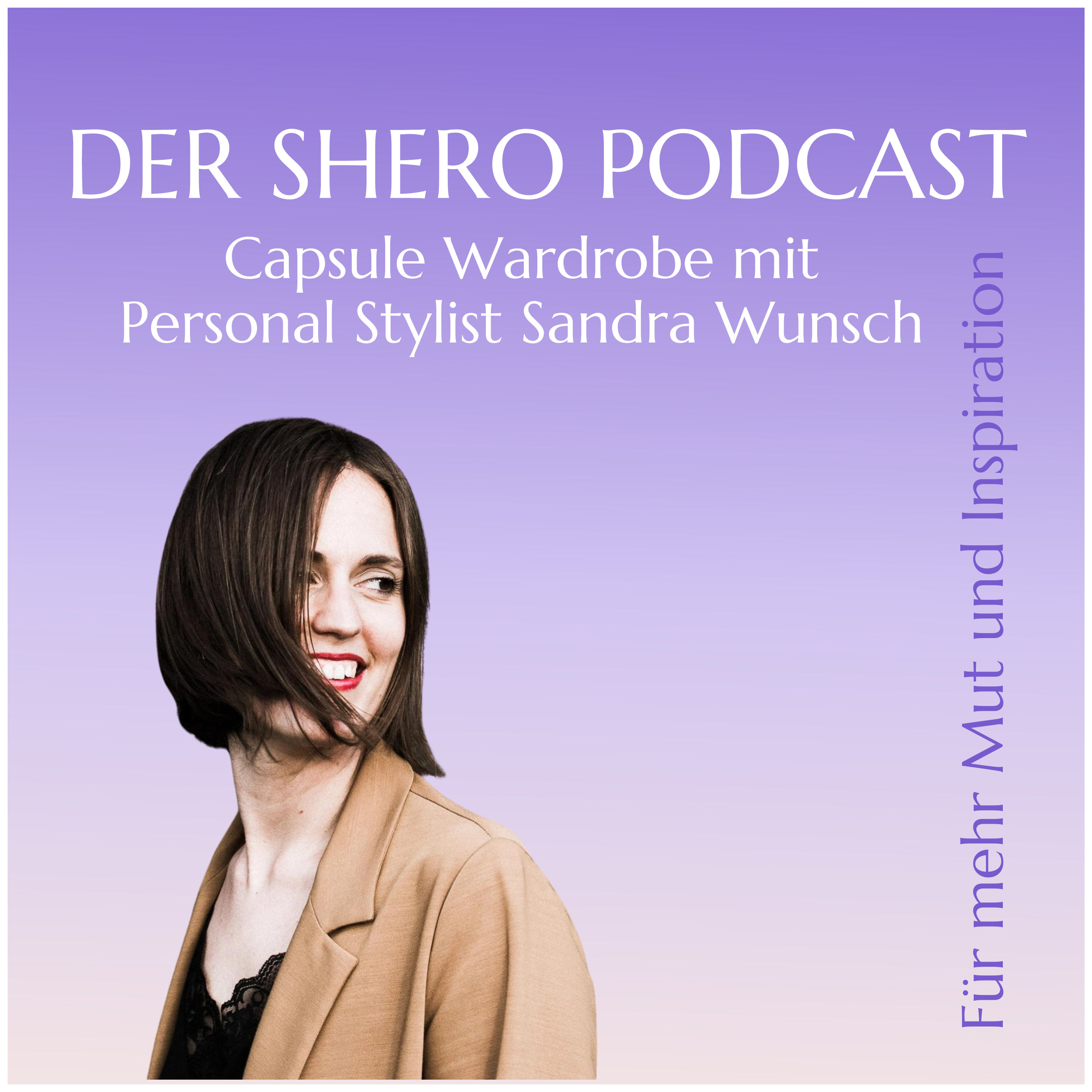 Capsule Wardrobe - Mehr Minimalismus im Kleiderschrank mit Sandra Wunsch