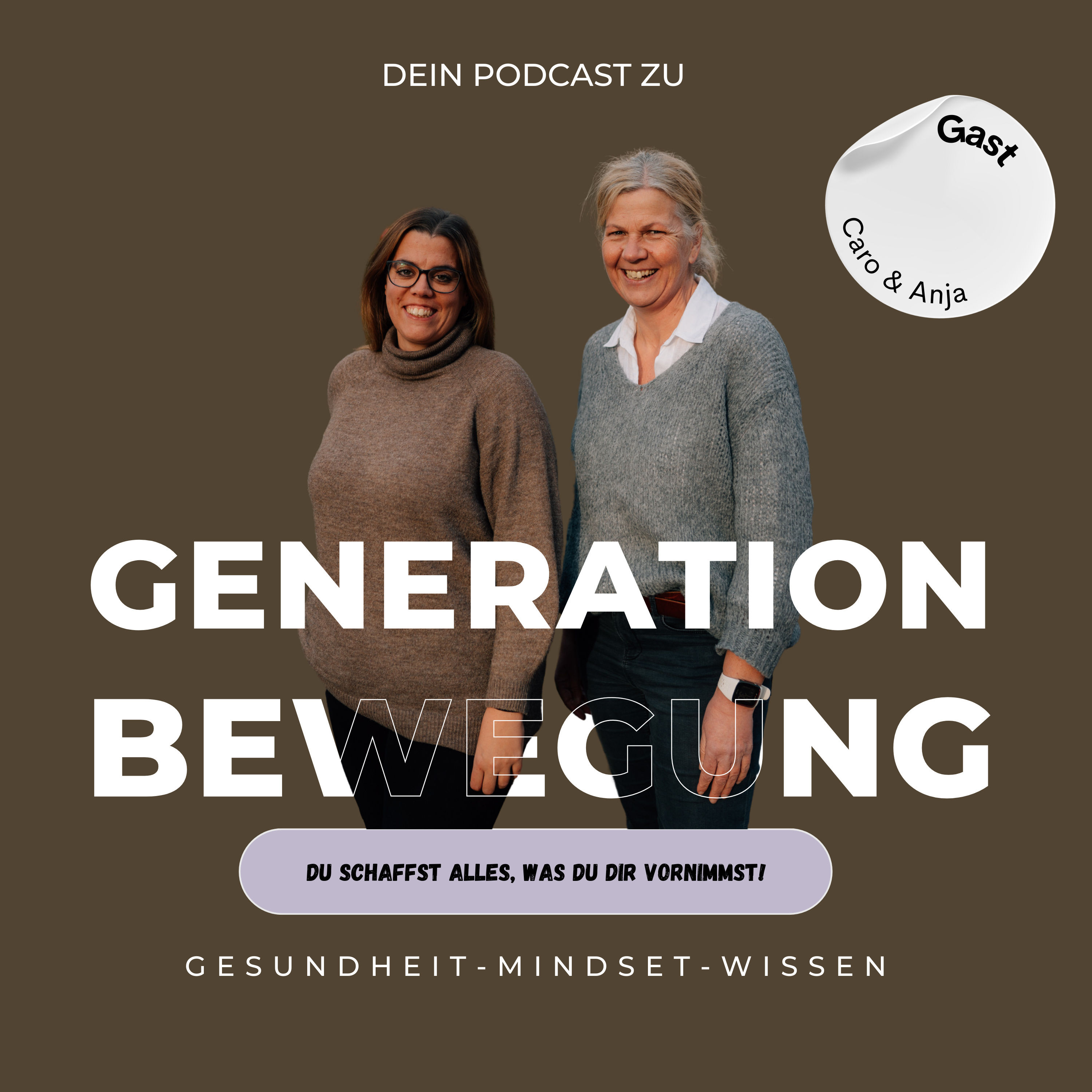 Caro & Anja - Du schaffst alles, was du dir vornimmst!