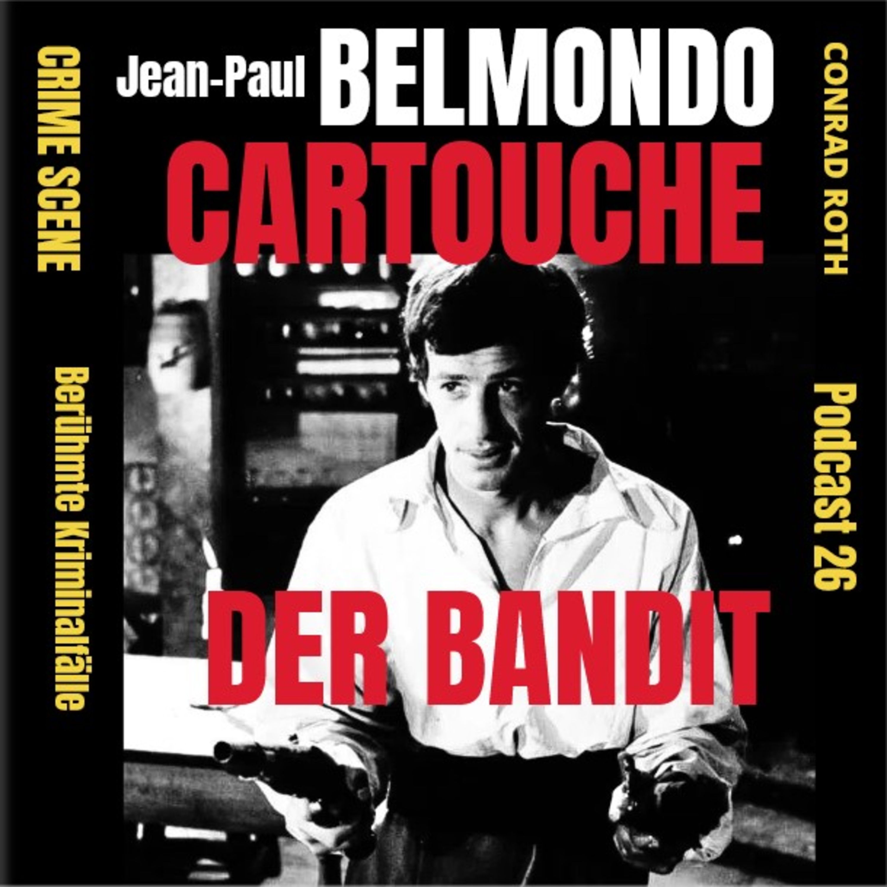 CARTOUCHE DER BANDIT