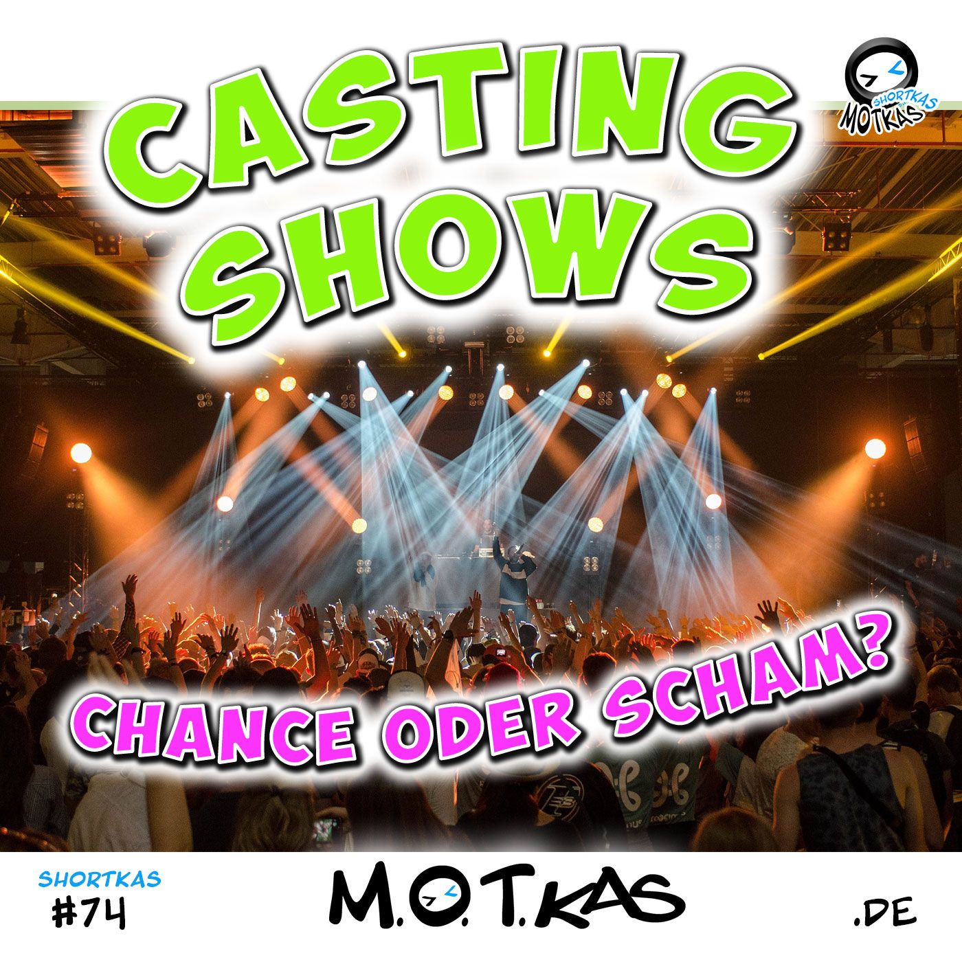 CASTINGSHOWS - SHORTKAS #74