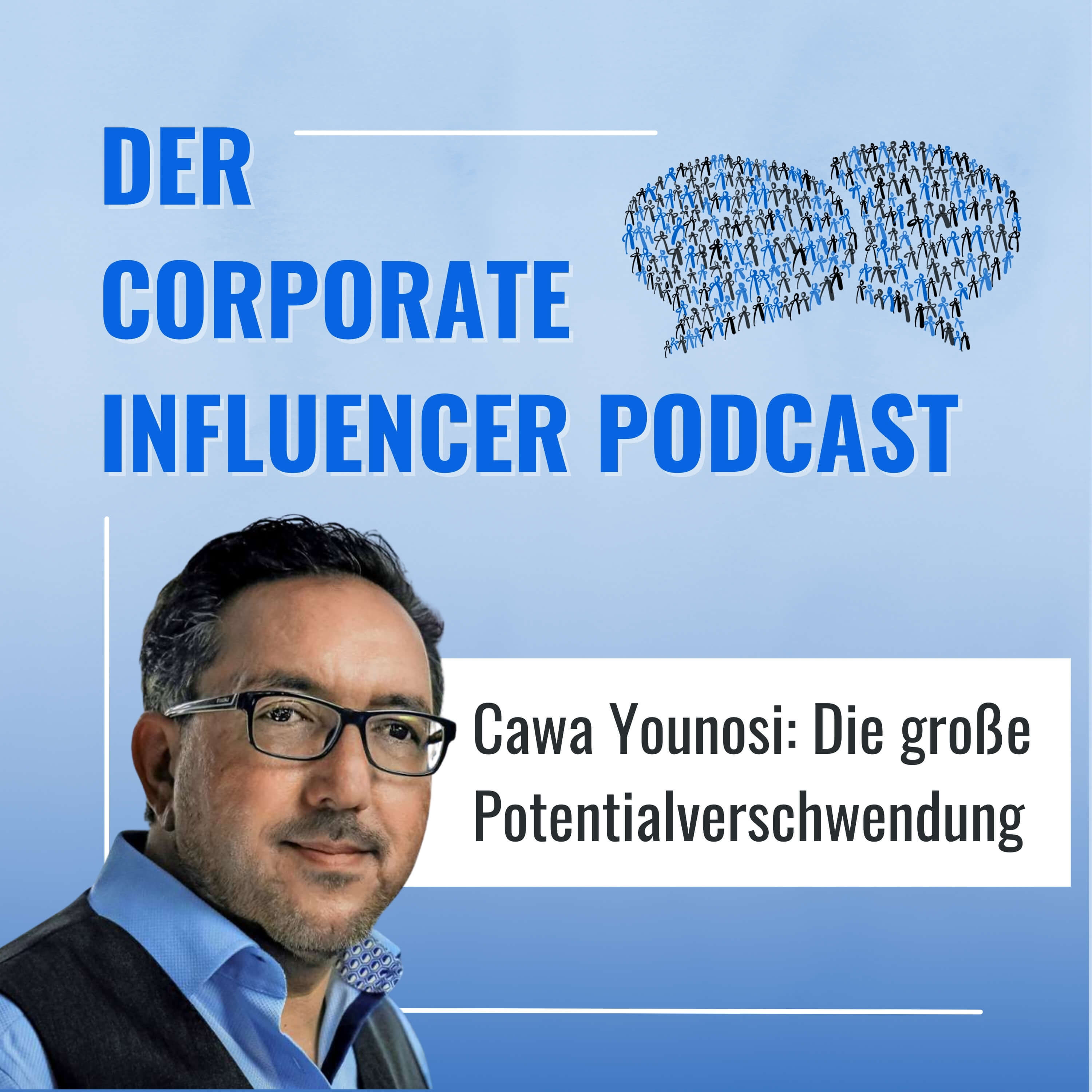Cawa Younosi über HR, Künstliche Intelligenz und die Bedeutung von Dialog und Feedback in Unternehmen