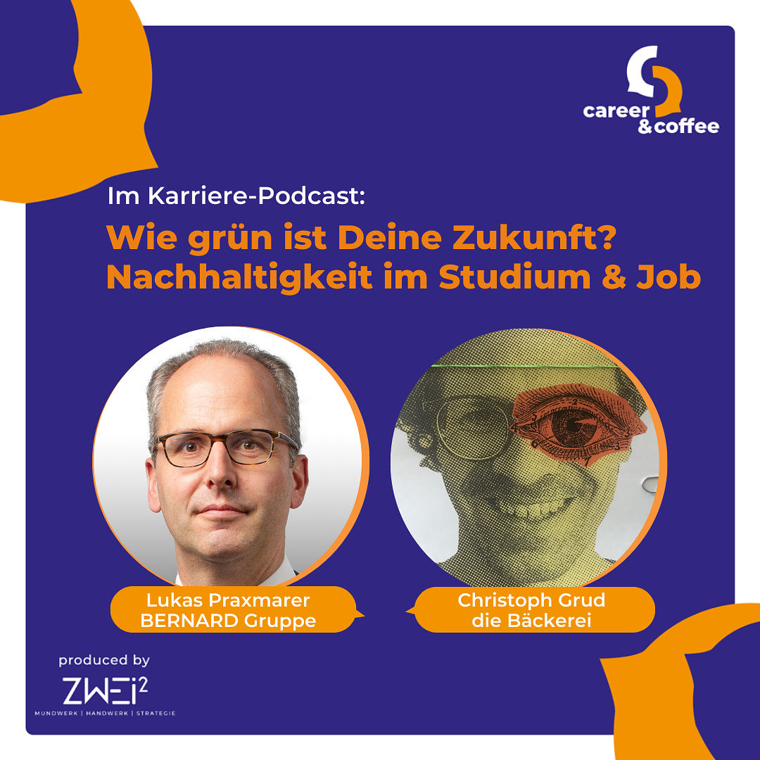 c&c – Messe-Special #7: Wie grün ist Deine Zukunft: Nachhaltigkeit in Studium & Job