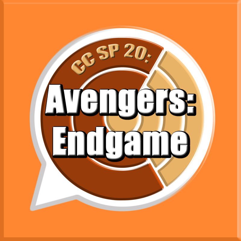 CC SP 20: "Avengers: Endgame"