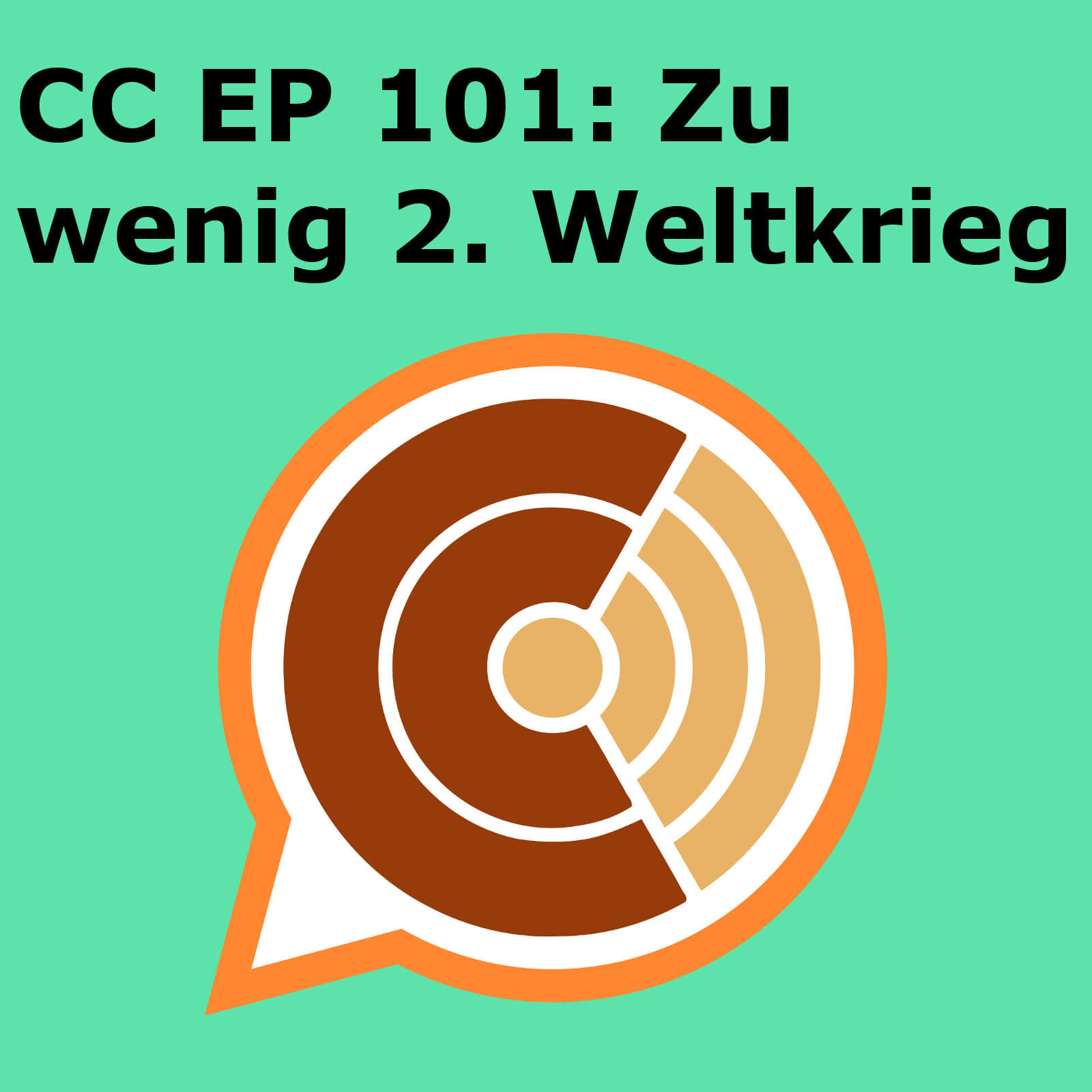 CC101: "Zu wenig 2. Weltkrieg"