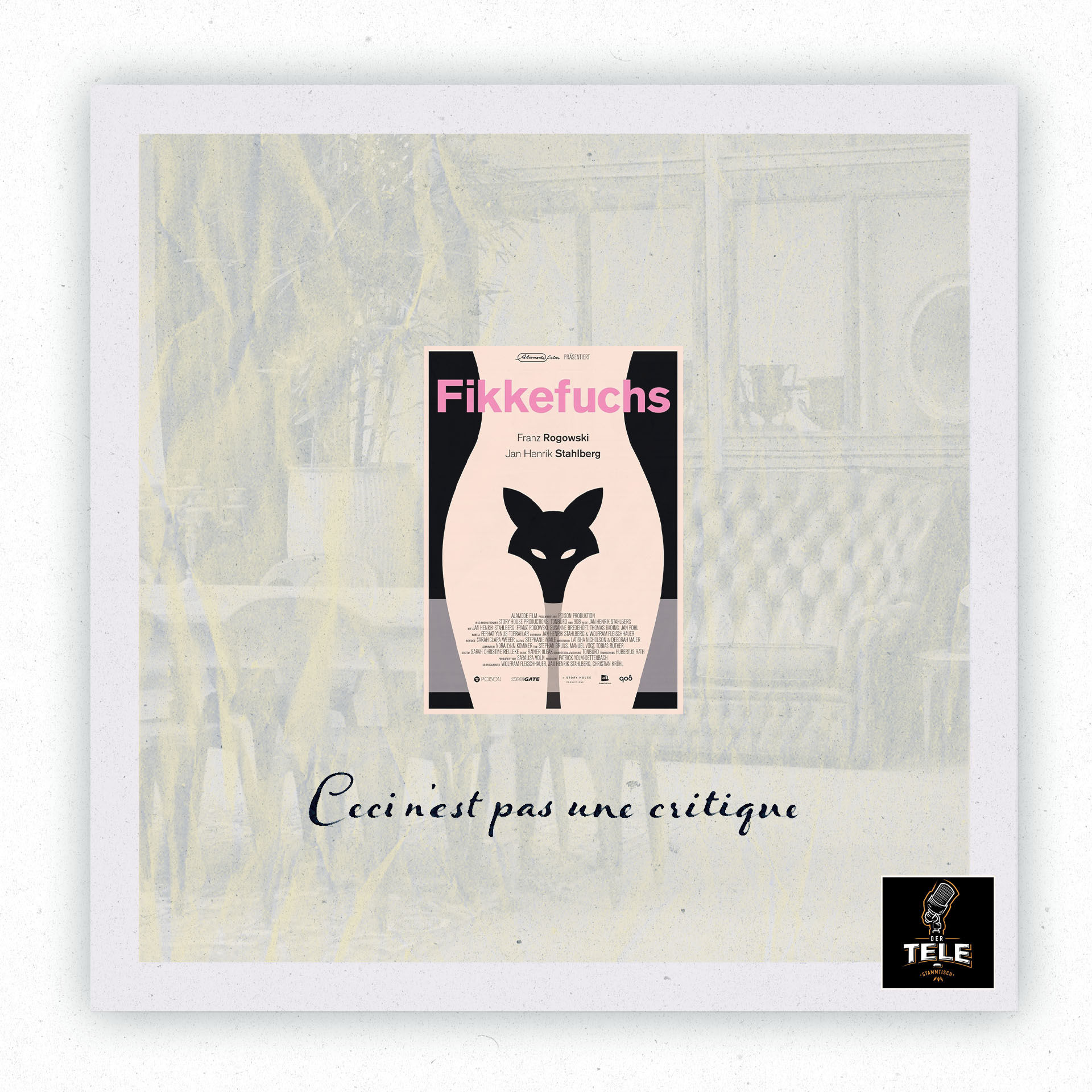 CECI N’EST PAS UNE CRITIQUE #22 | Fikkefuchs, oder: Vater, Sohn, Koitus