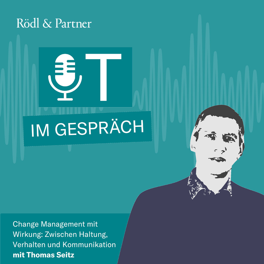 Change Management mit Wirkung: Über Haltung, Verhalten und Kommunikation