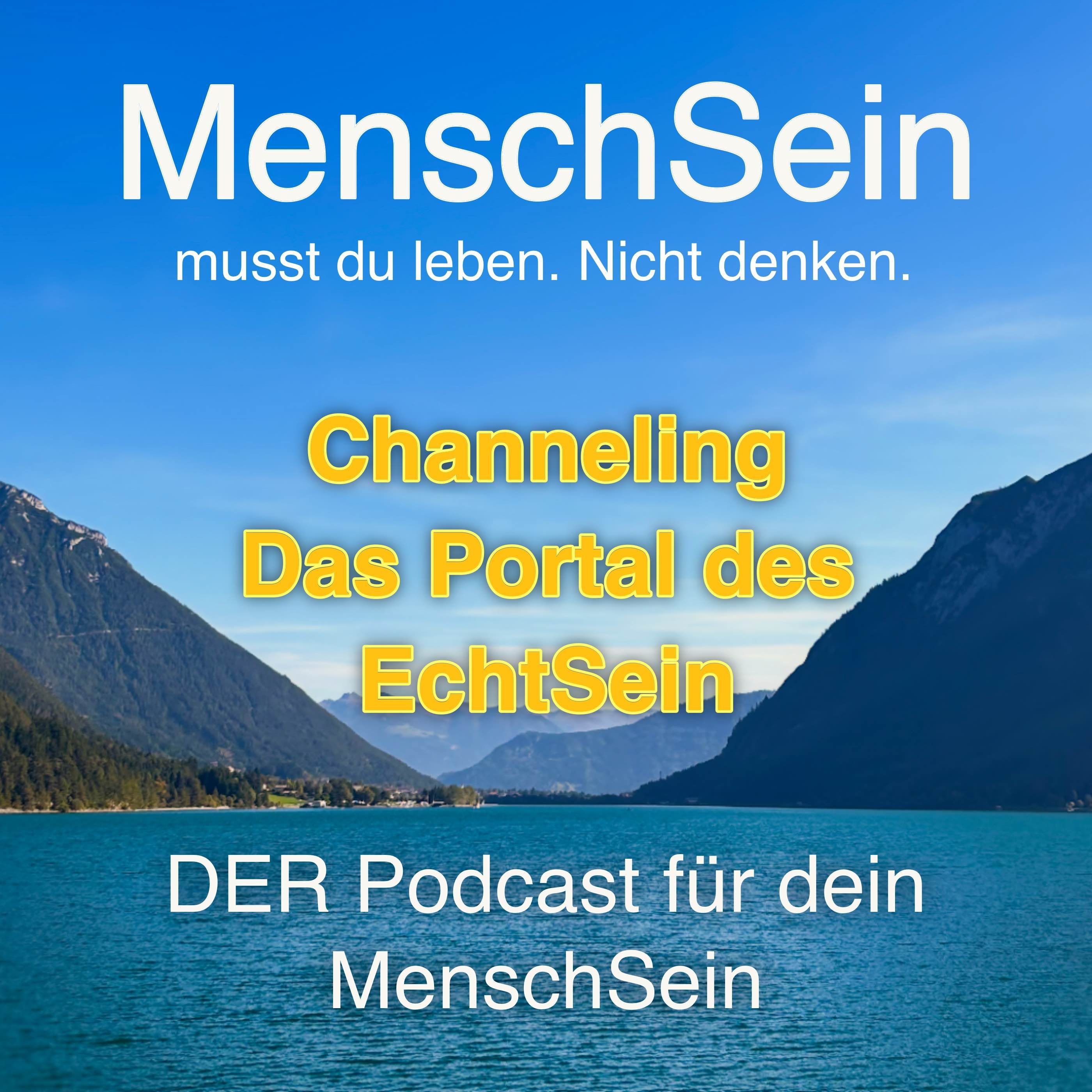 Channeling | Du willst leben? Dann beEnde dein tägliches Sterben.