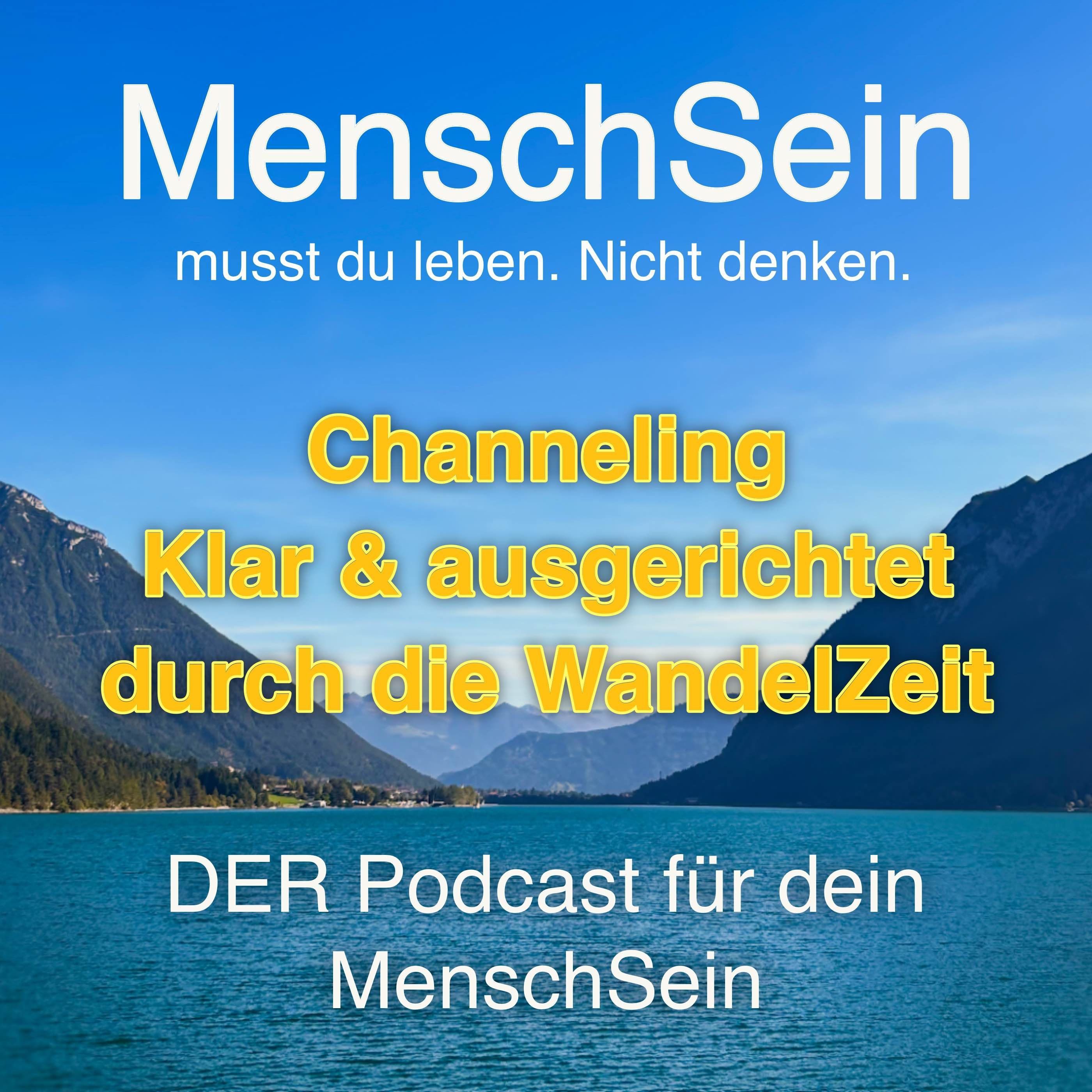 Channeling | WANDELZEIT. Bedeutet für dich... Was hast du zu tun?