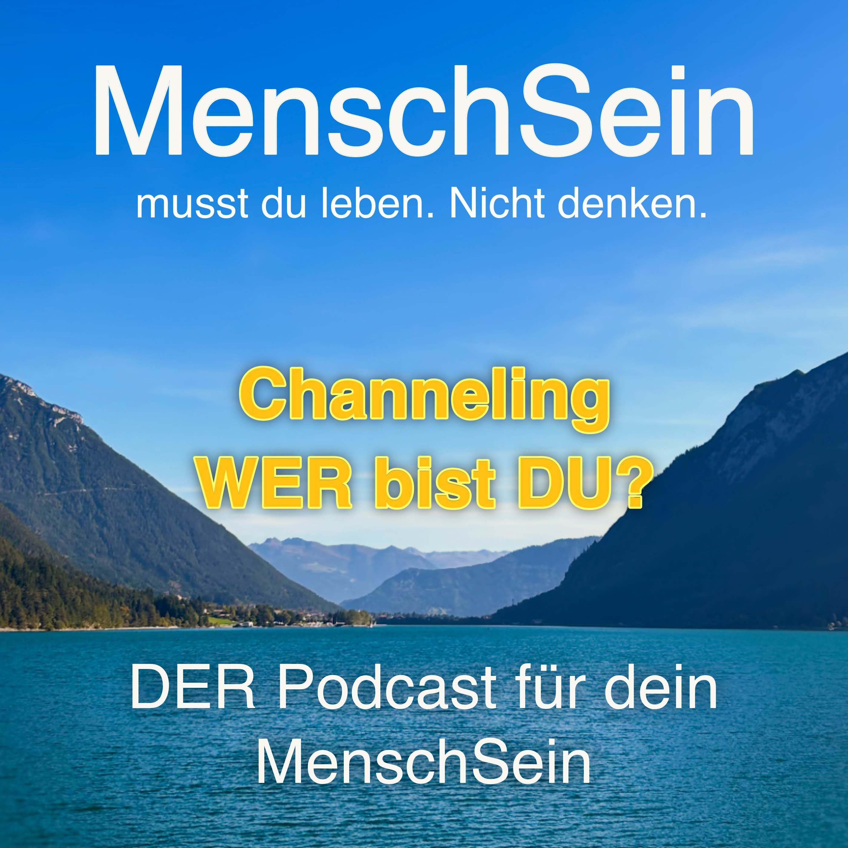 Channeling | Wer bist du ohne das BLA BLA? Lebe dein UrSein. Jetzt.