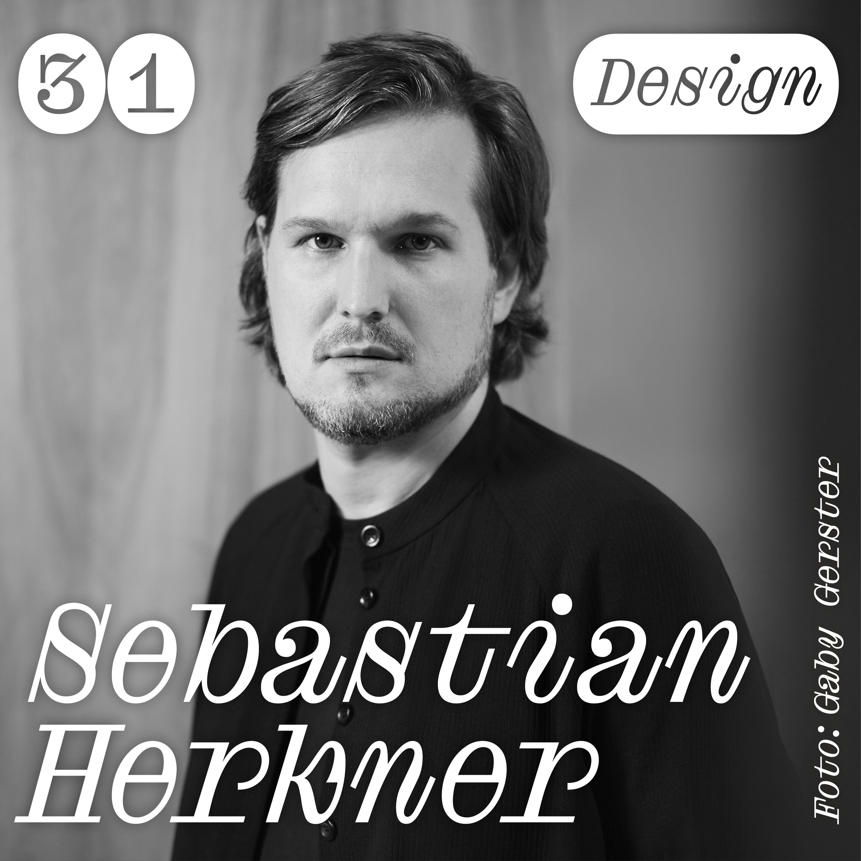 Chapter Talks – Design E31 | Sebastian Herkner (Produktdesigner)