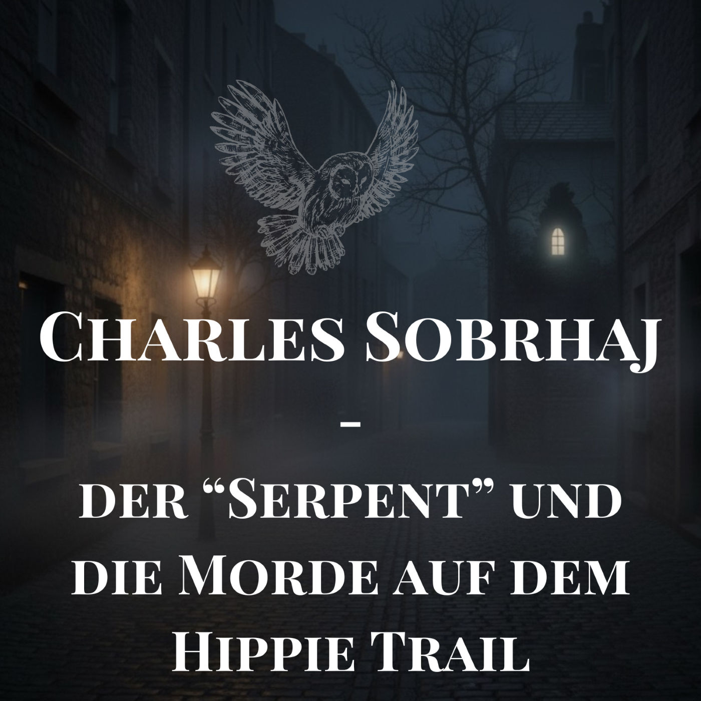 Charles Sobrhaj - der "Serpent" und die Morde auf dem Hippie Trail