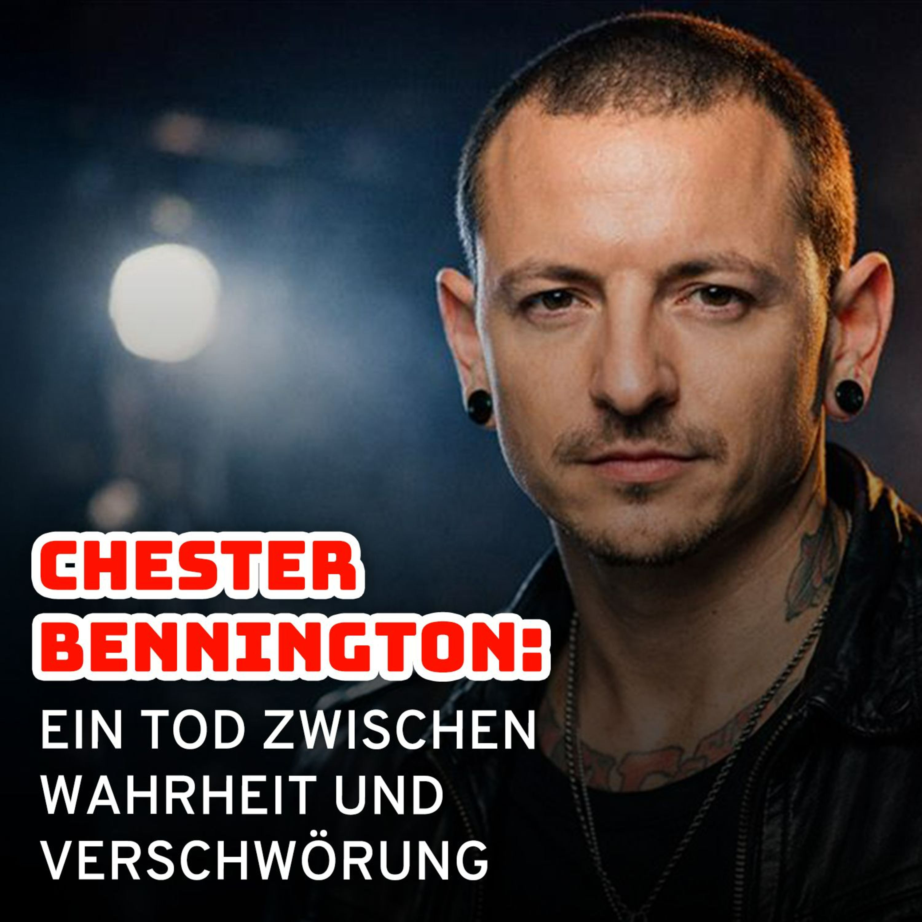Chester Bennington: Ein Tod zwischen Wahrheit und Verschwörung