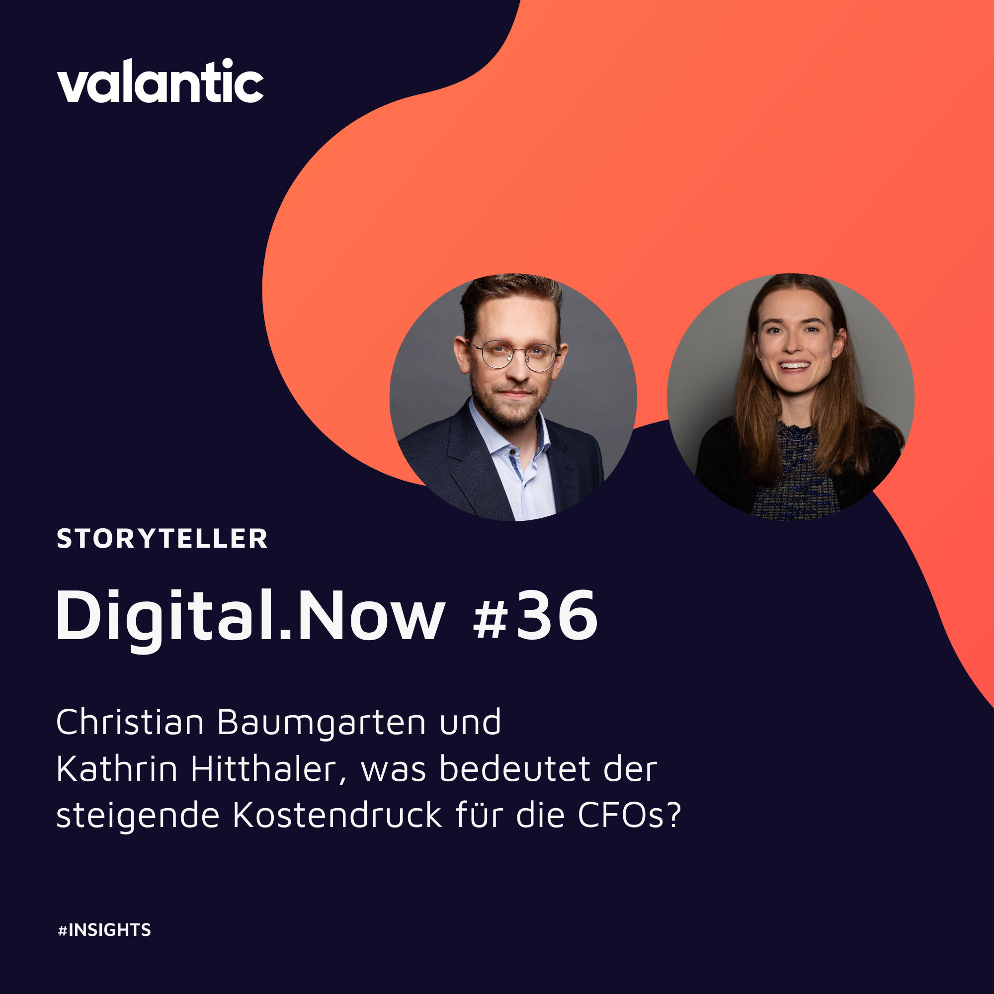 Christian Baumgarten und Kathrin Hitthaler, was bedeutet der steigende Kostendruck für die CFOs?