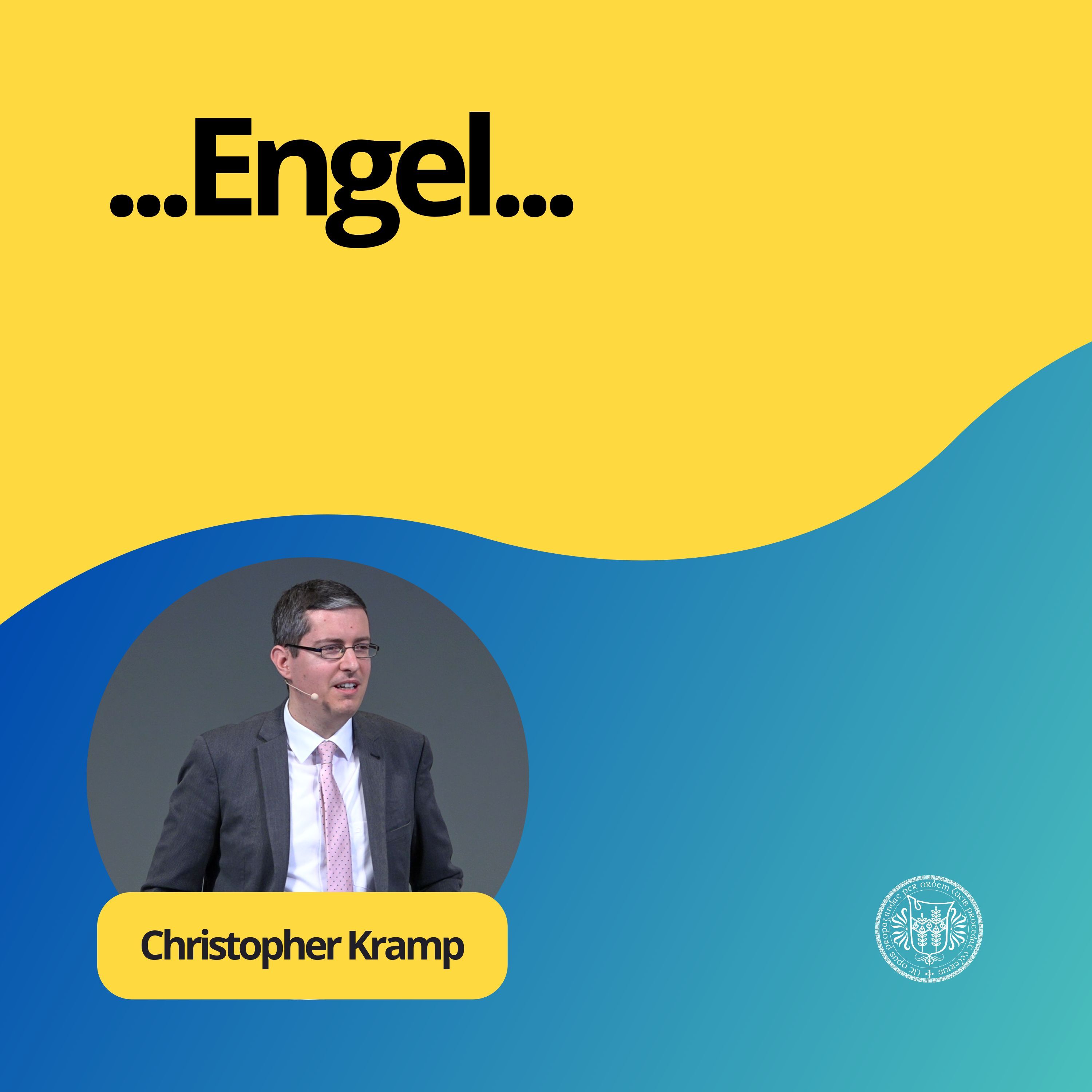 Christopher Kramp: ...Engel...