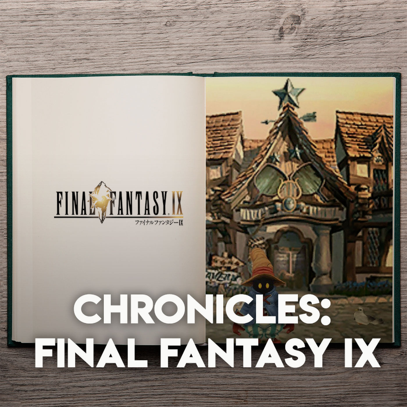 Chronicles: Final Fantasy IX