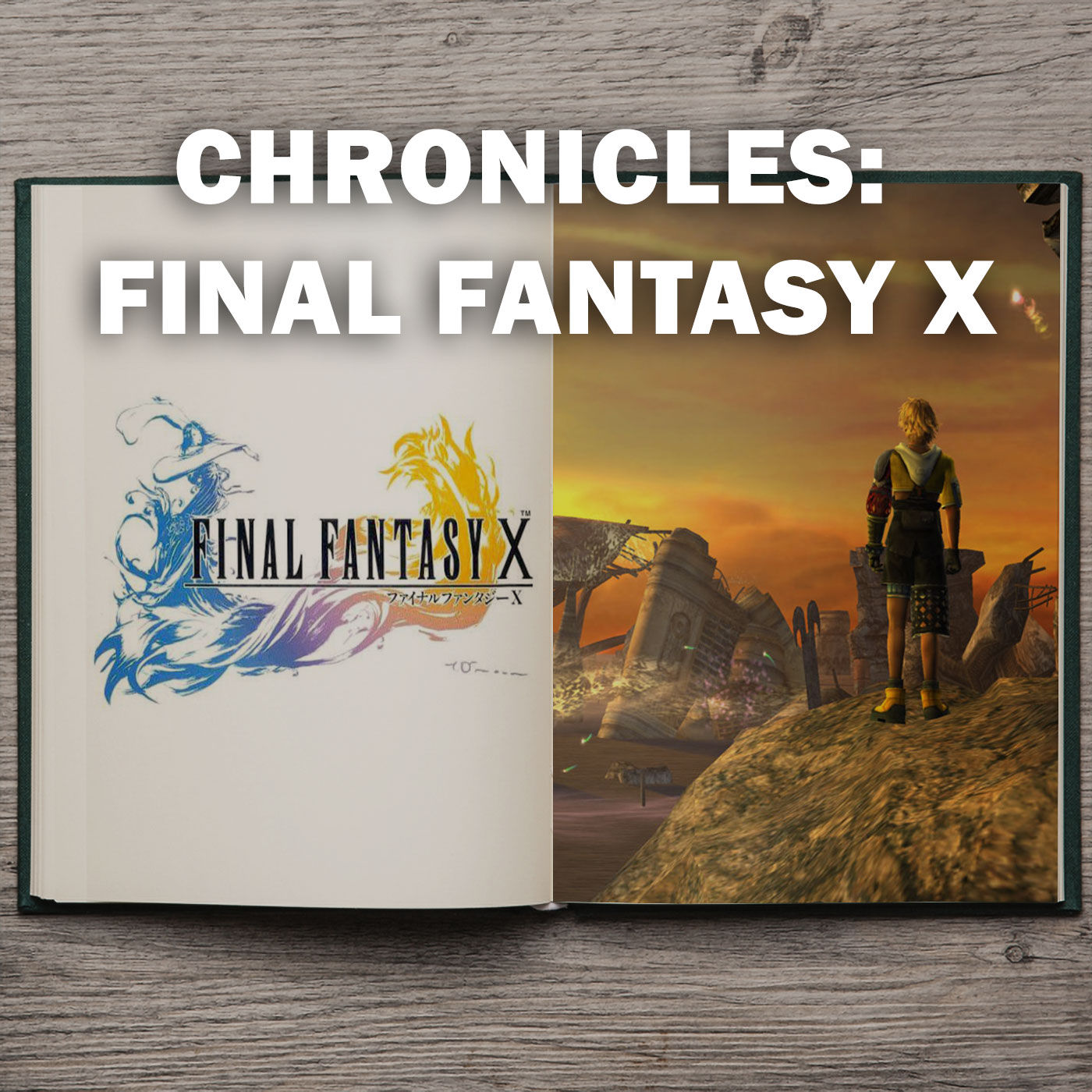 Chronicles Final Fantasy X