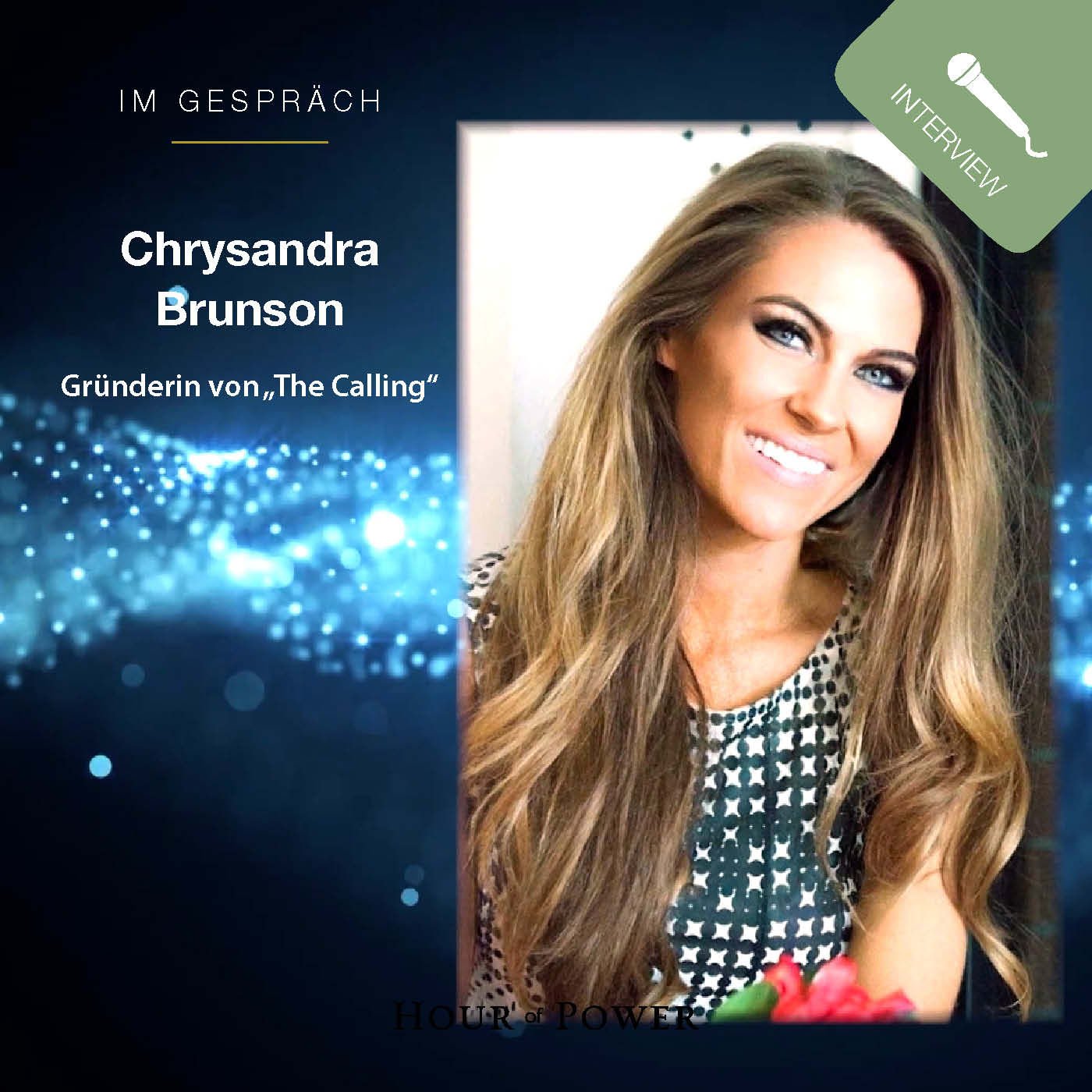 Chrysandra Brunson (Gründerin von „The Calling“) im Gespräch mit Bobby Schuller