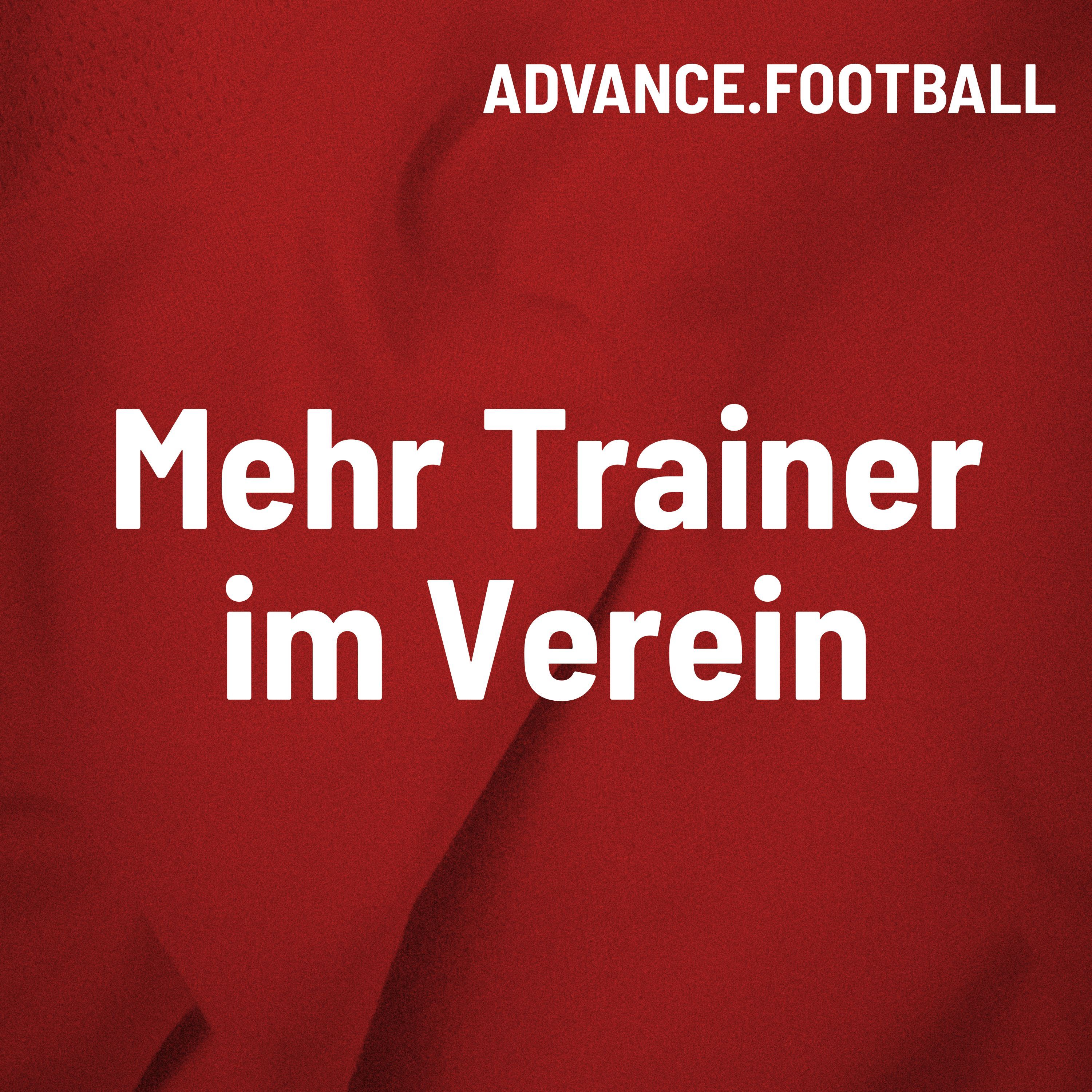 CLASSIC: Trainergewinnung #1: Wo dein Verein wirklich steht