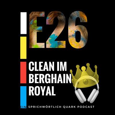 Clean im Berghain Royal