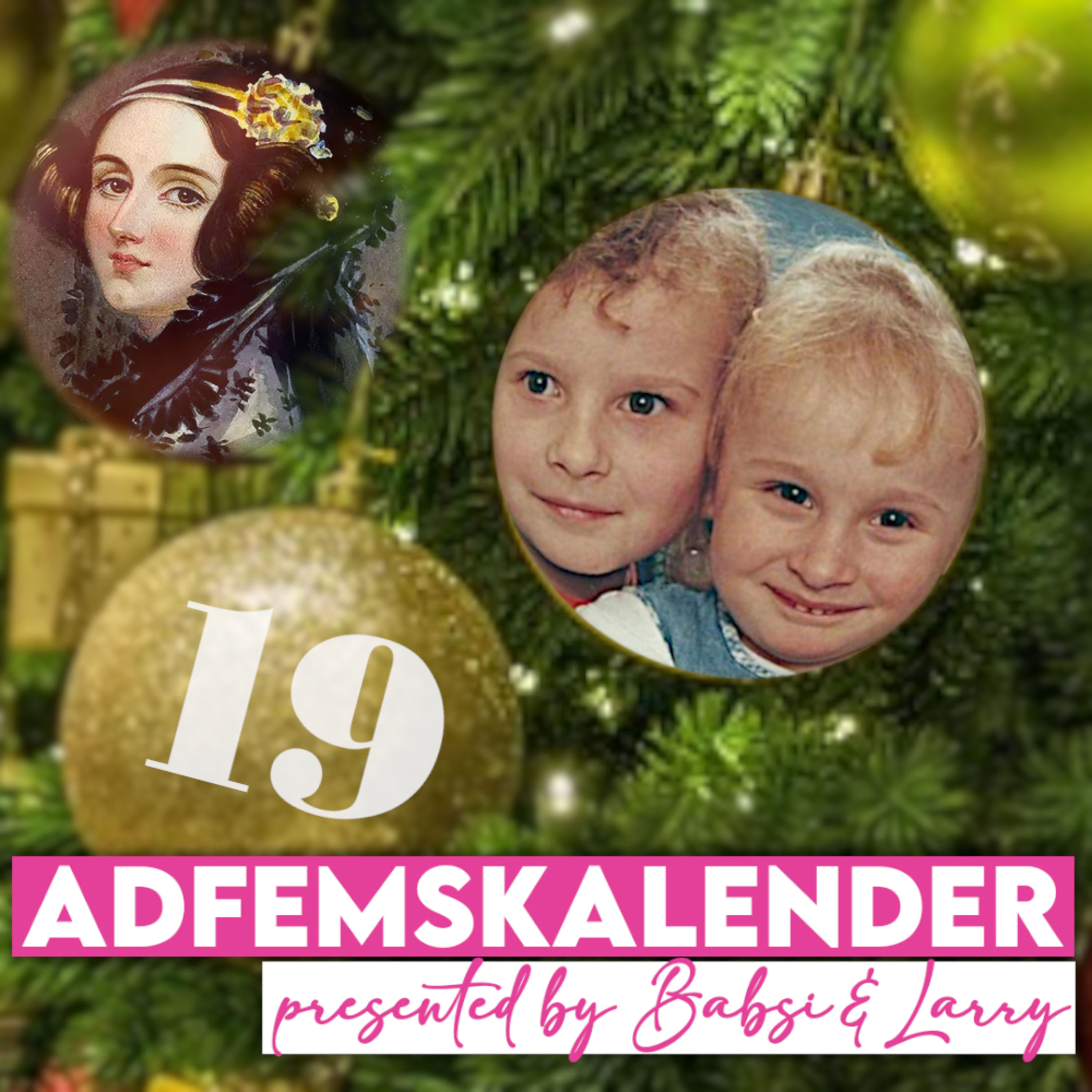 Programmieren ist Frauensache: Ada Lovelace 🎄 Adfemskalender #19