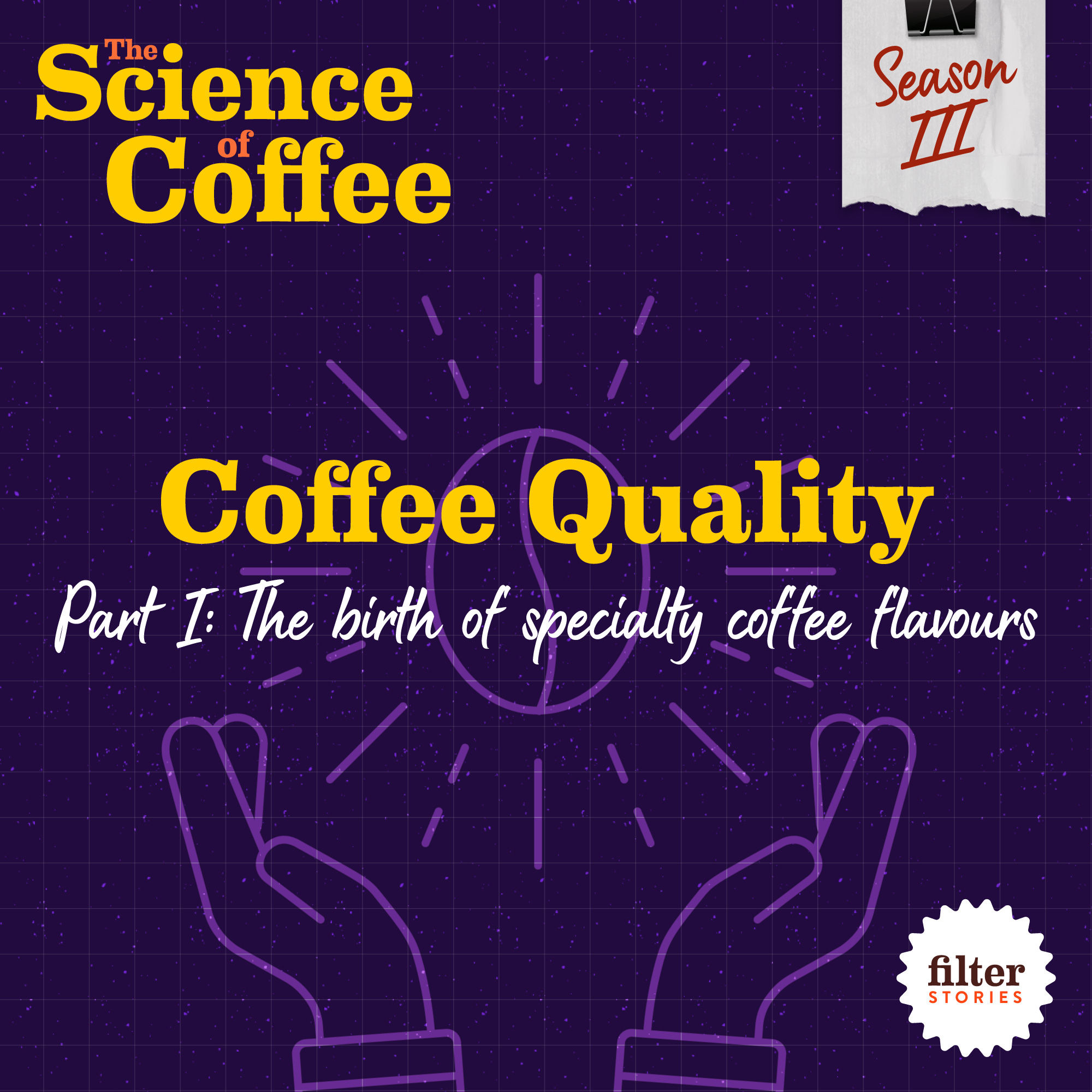 Coffee Quality, Part 1: The birth of specialty coffee flavours