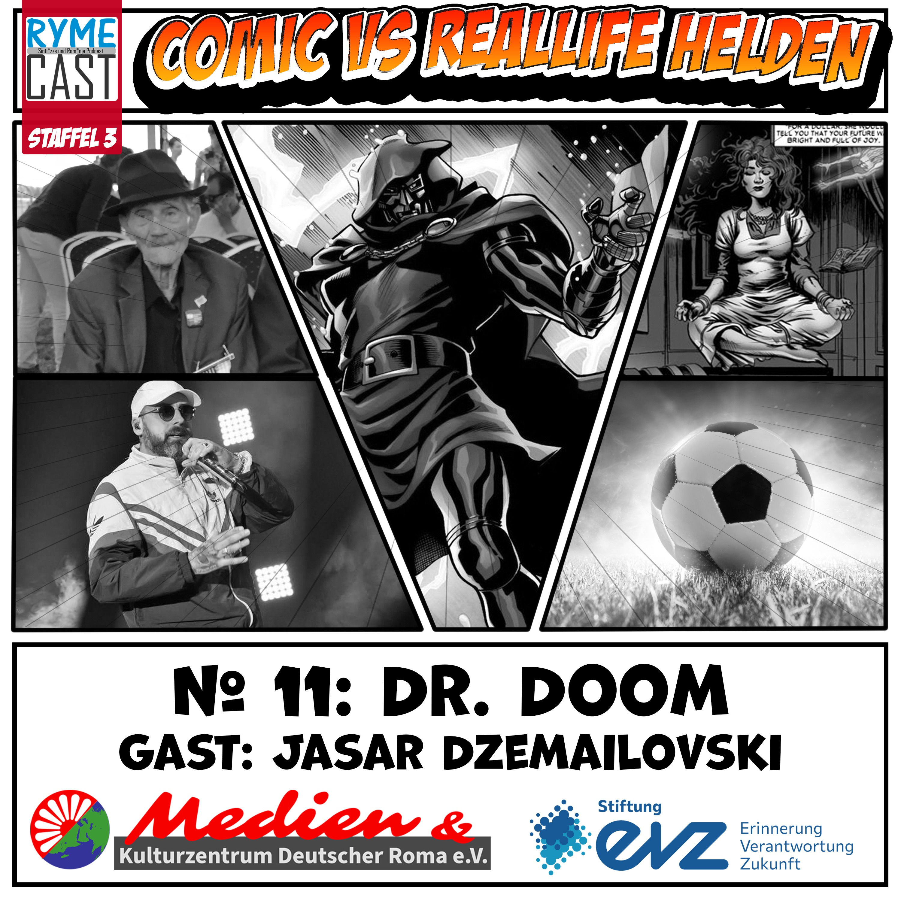 Comic VS Reallife Helden #11 - Dr. Doom - Zu Gast: Jasar Dzemailovski - Teil 1