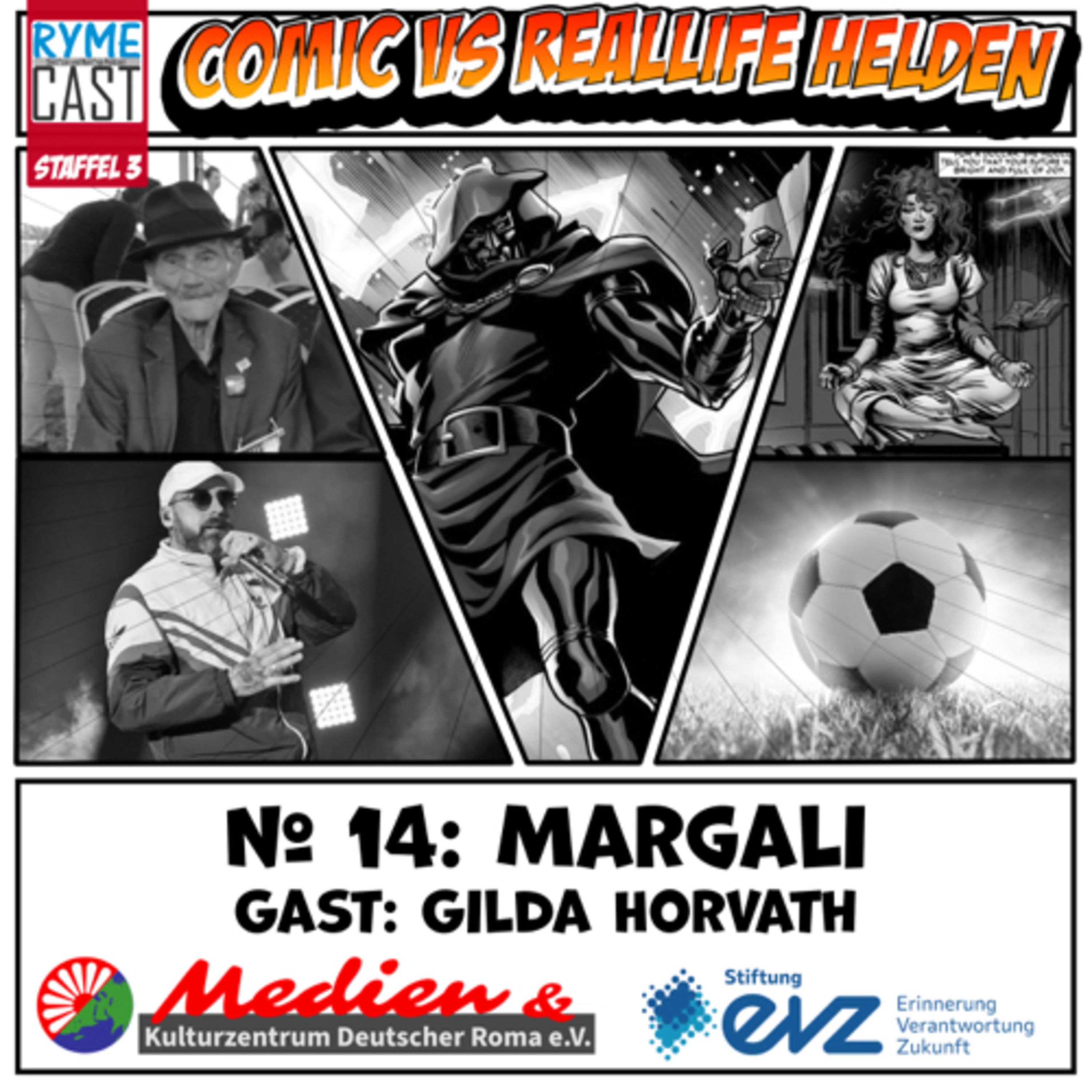 Comic VS Reallife Helden #14 - Margali - Zu Gast: Gilda Horvath - Teil 1