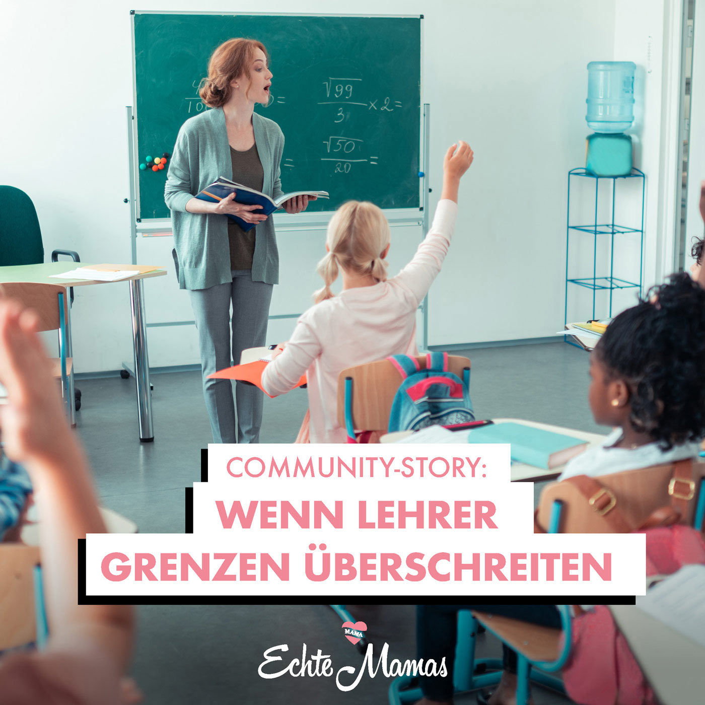 Community-Story: Wenn Lehrer Grenzen überschreiten
