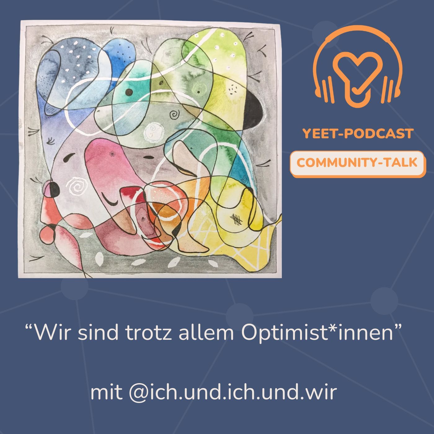 Community-Talk 3: "Wir sind trotz allem Optimist*innen" - mit Ich und ich und wir