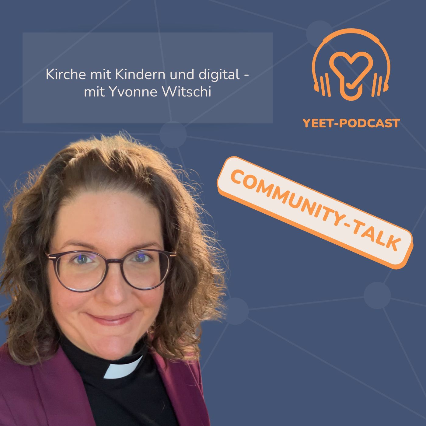 Community-Talk 4: Kirche mit Kindern und digital - mit Yvonne Witschi