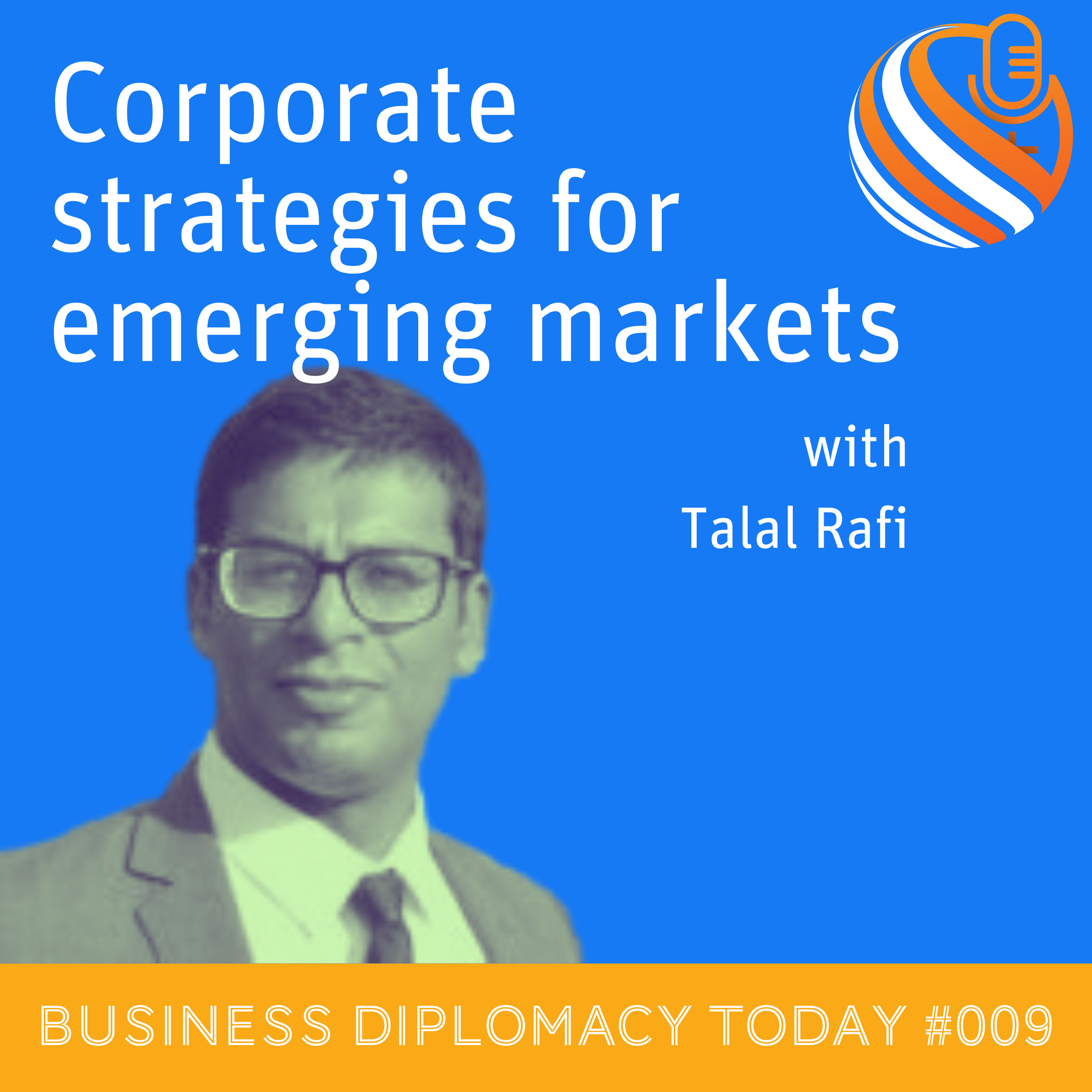 Corporate strategies for emerging markets