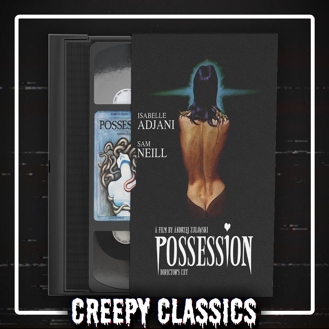Creepy Classics: Possession (1981)