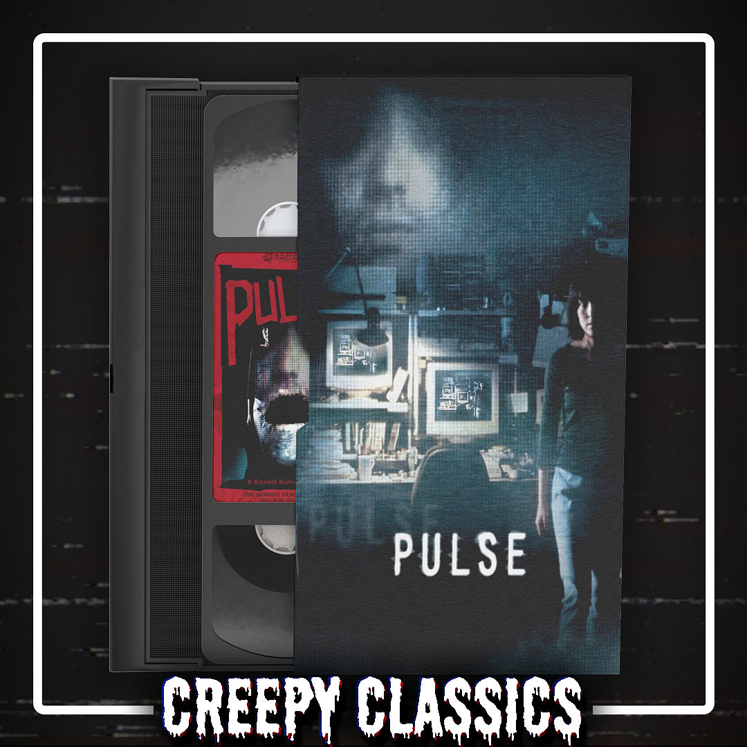 Creepy Classics: Pulse (Kairo) (2001)