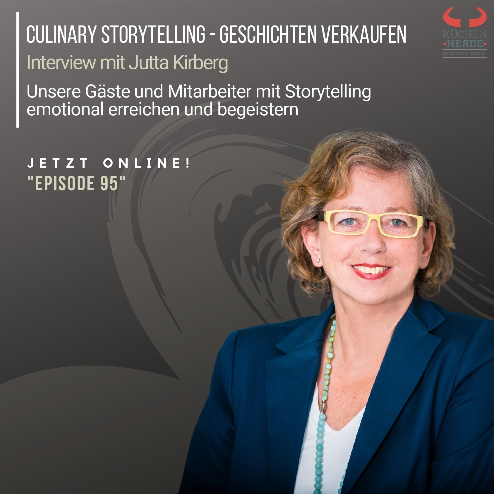 | Culinary Storytelling – Geschichten verkaufen - Interview mit Jutta Kirberg