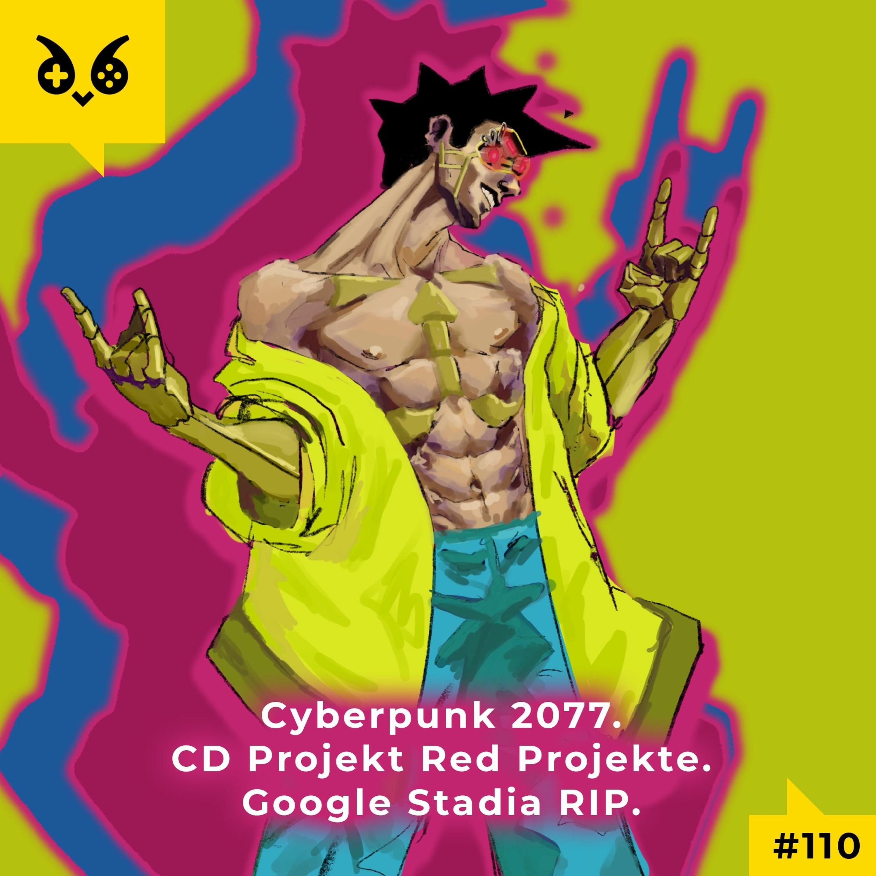 Cyberpunk 2077, CD Projekt Red und das Google Stadia Aus!