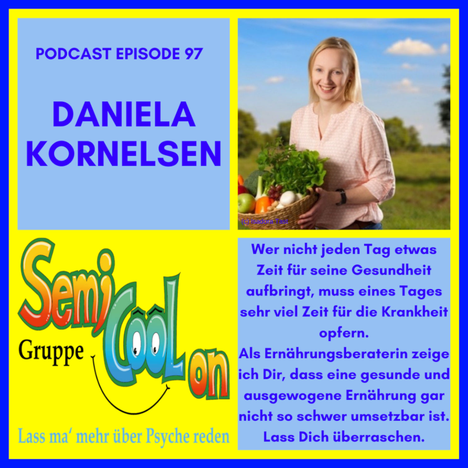 Daniela Kornelsen - die Ernährungsbreaterin