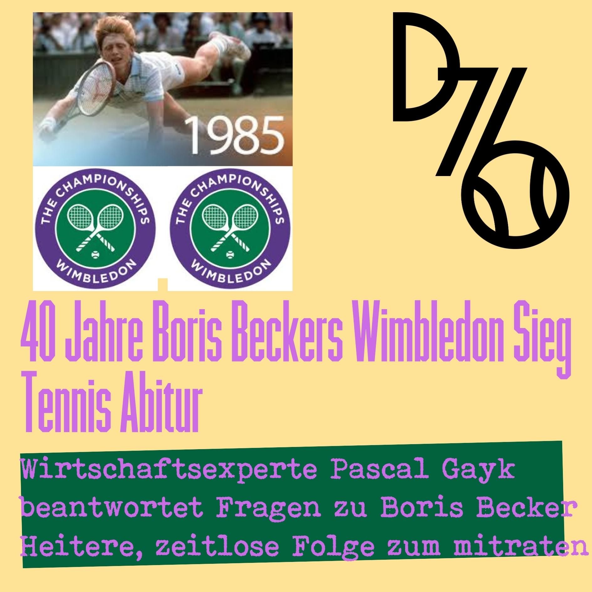 Danke Boris Becker - Tennis Abitur special Queens/Wimbledon 85