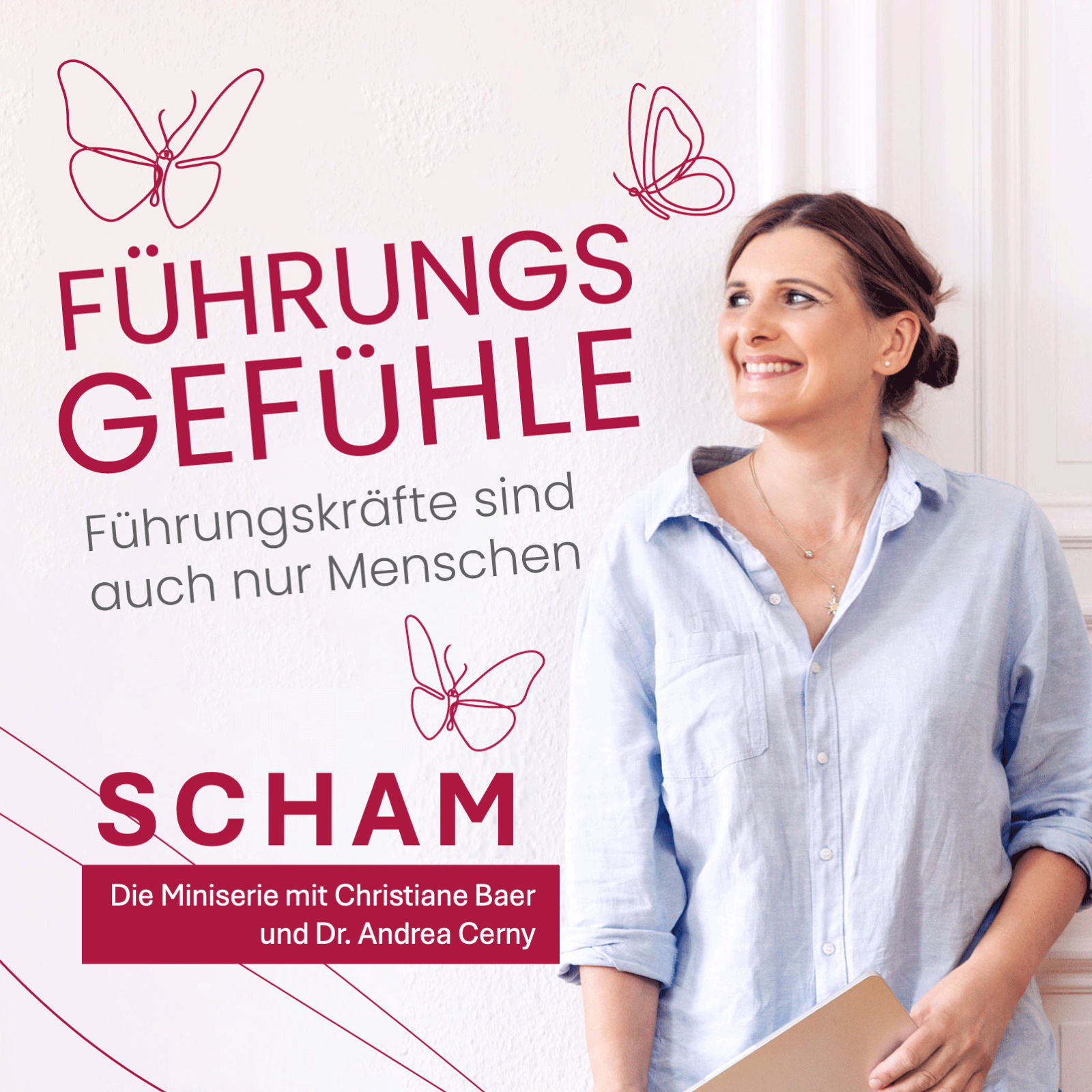 Darf ich das? – Was Scham mit echter Führung zu tun hat – Mit Dr. Andrea Cerny