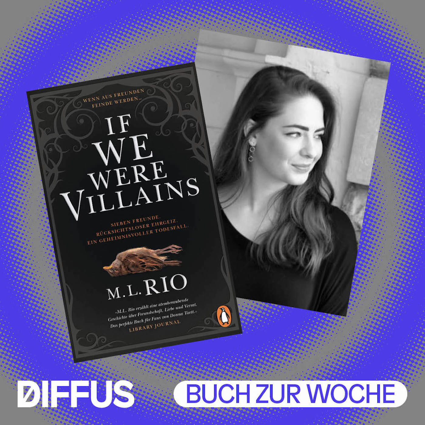 Dark Academia Vibes mit „If We Were Villains" von M.L. Rio
