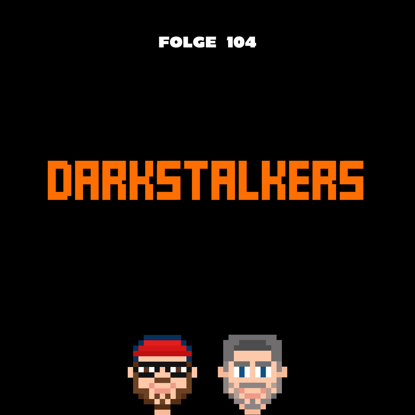 Darkstalkers (Folge 104)