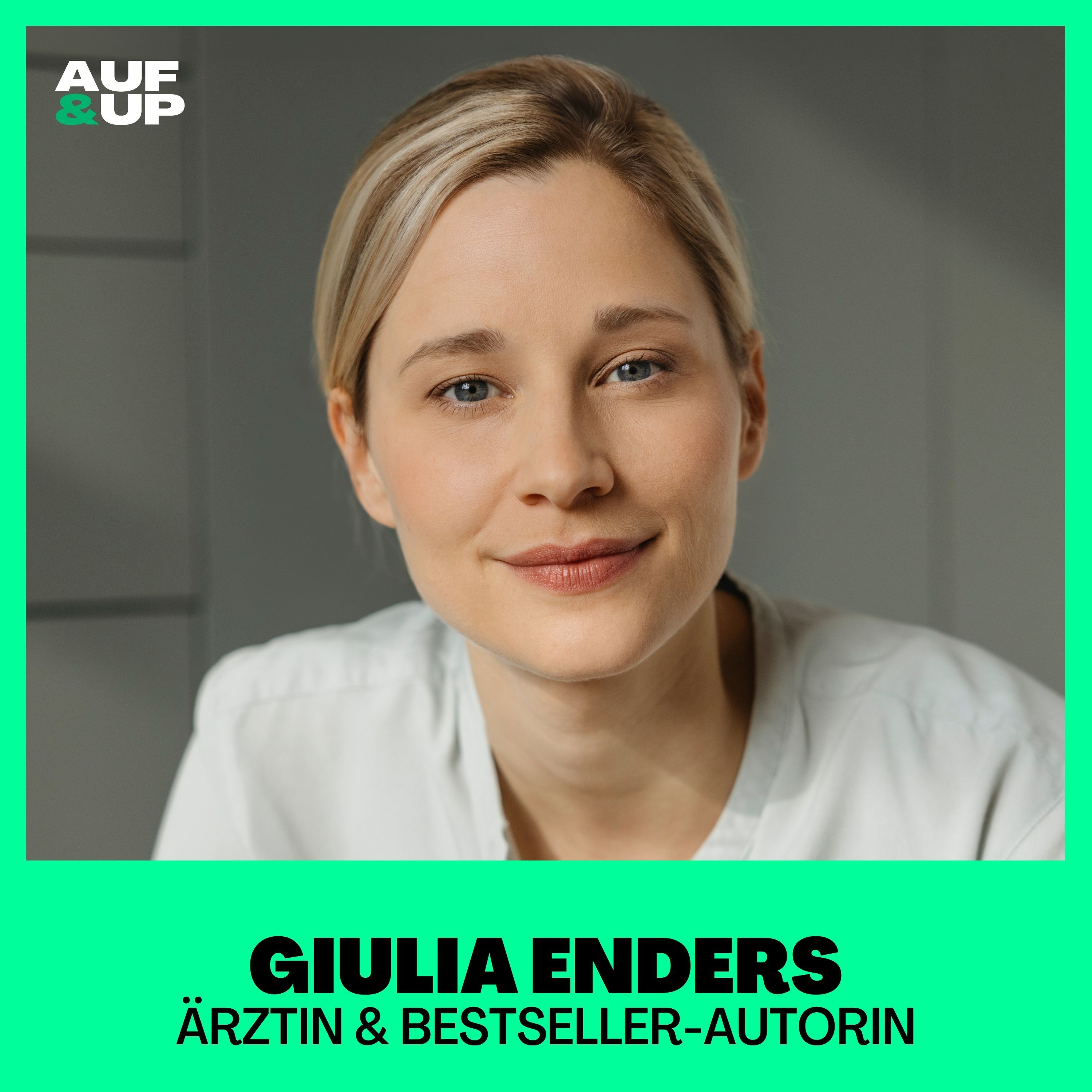 'Darm mit Charme'-Starautorin: "DAS sollte jeder über das Gehirn wissen!" - Giulia Enders | A&U #119