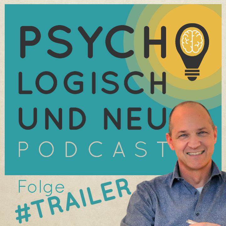Darum geht´s bei "Psycho - logisch und neu"!