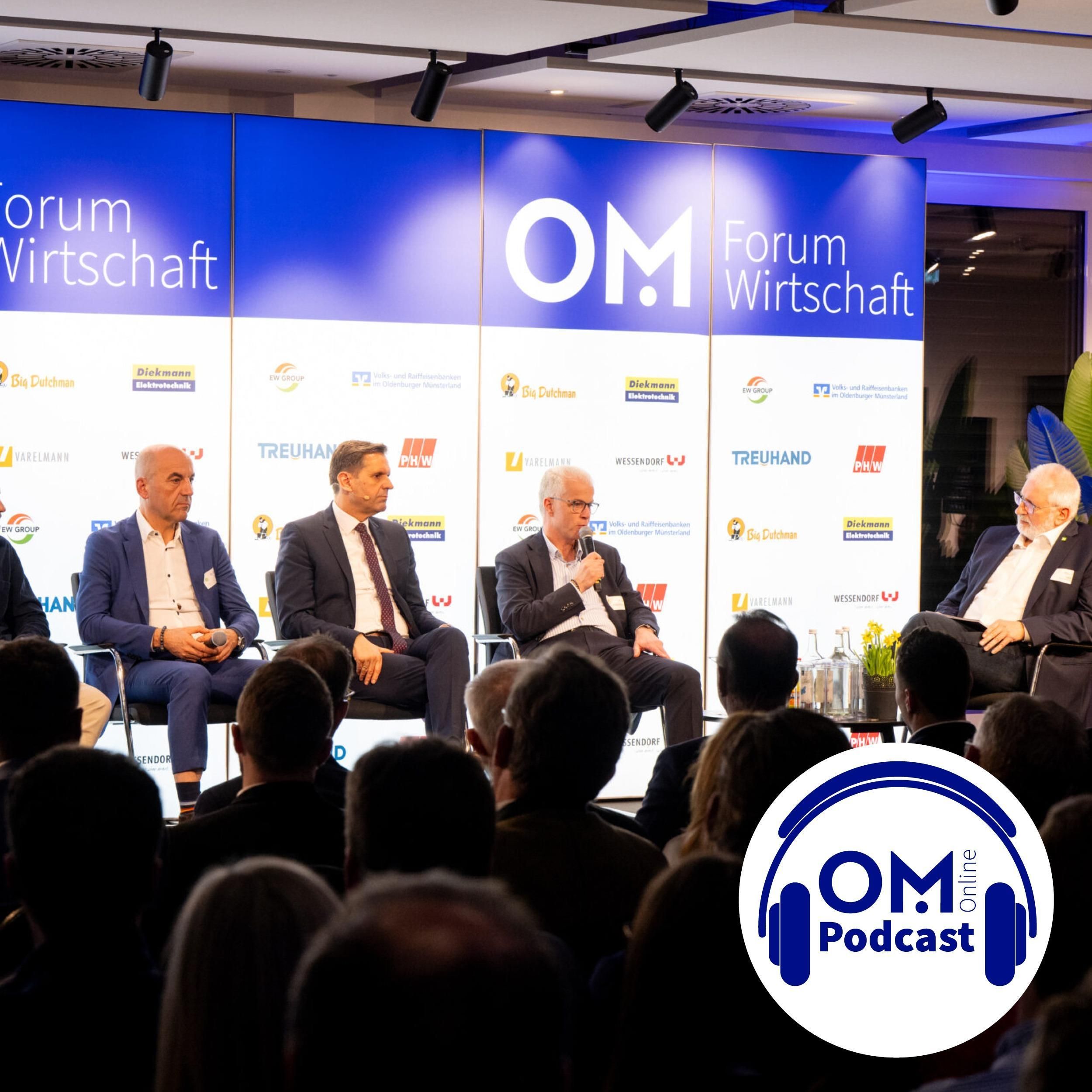 Das 1. OM-Forum Wirtschaft im Rückblick – Episode 194