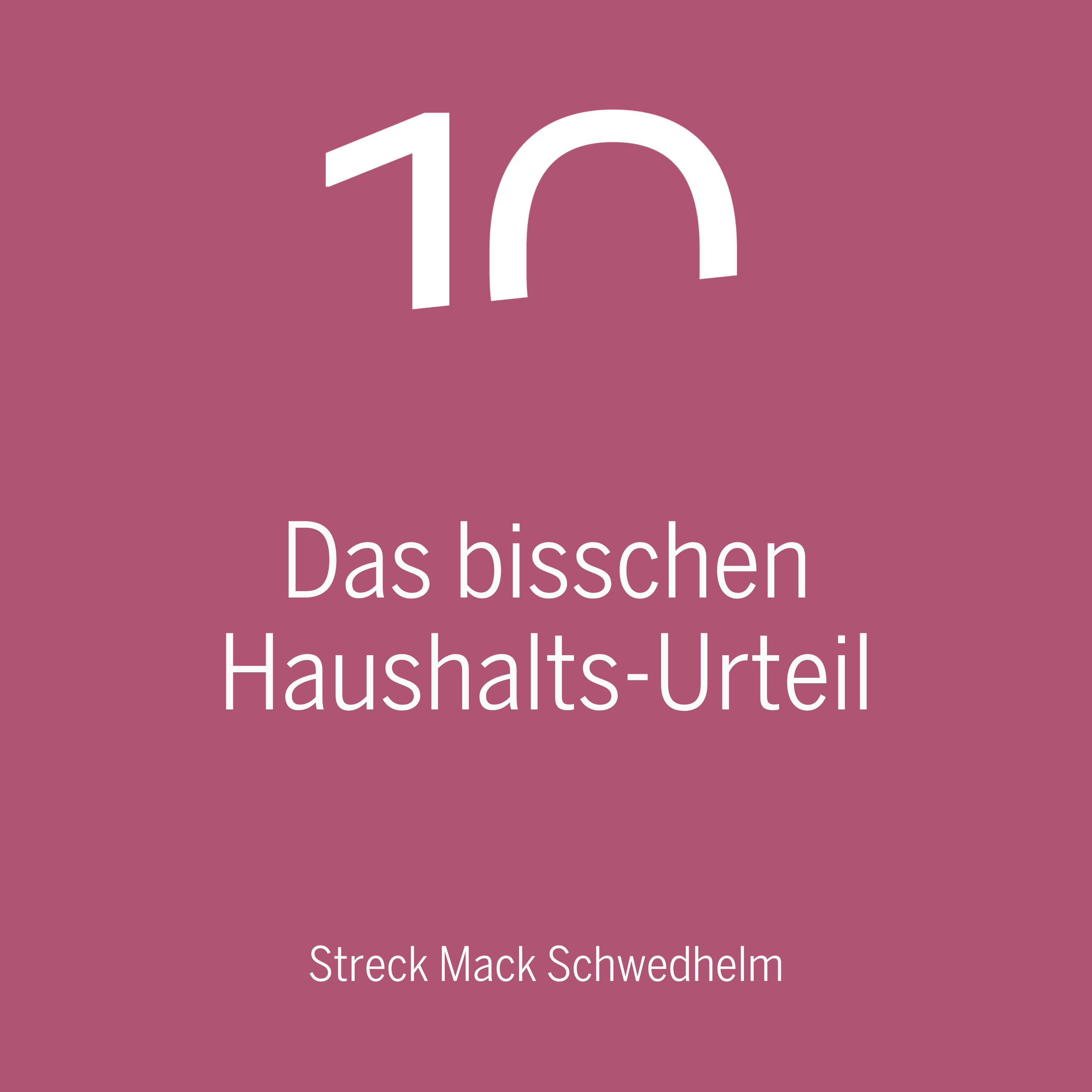 Das bisschen Haushalts-Urteil