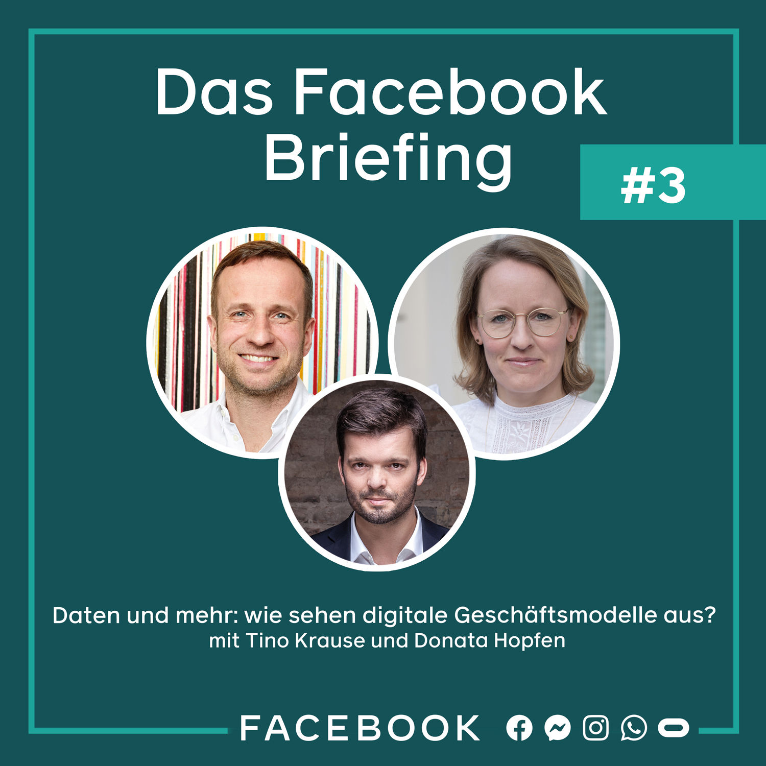 Das Briefing #3 – Daten und viel mehr: wie sehen digitale Geschäftsmodelle aus?