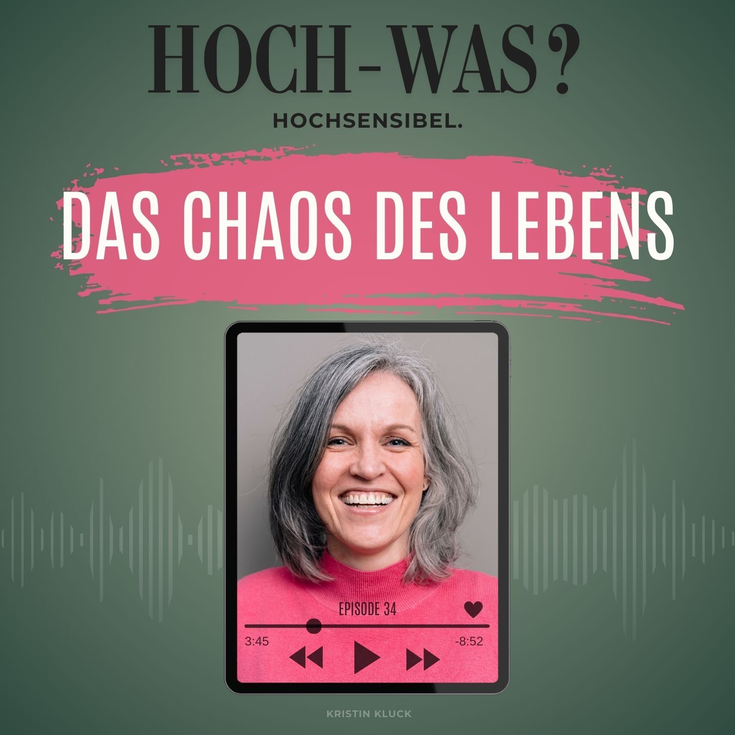 Das Chaos des Lebens.